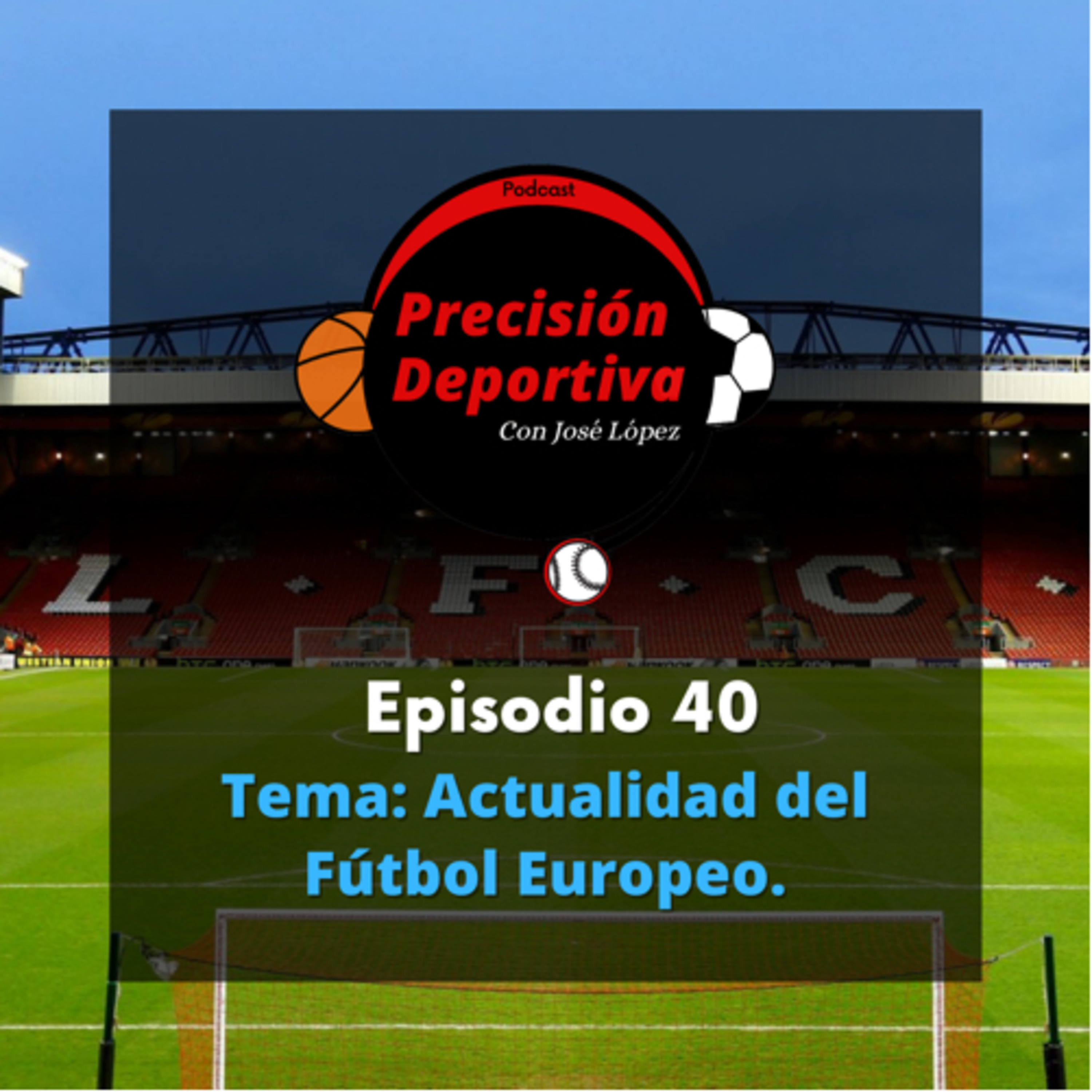 Precisión Deportiva con José López