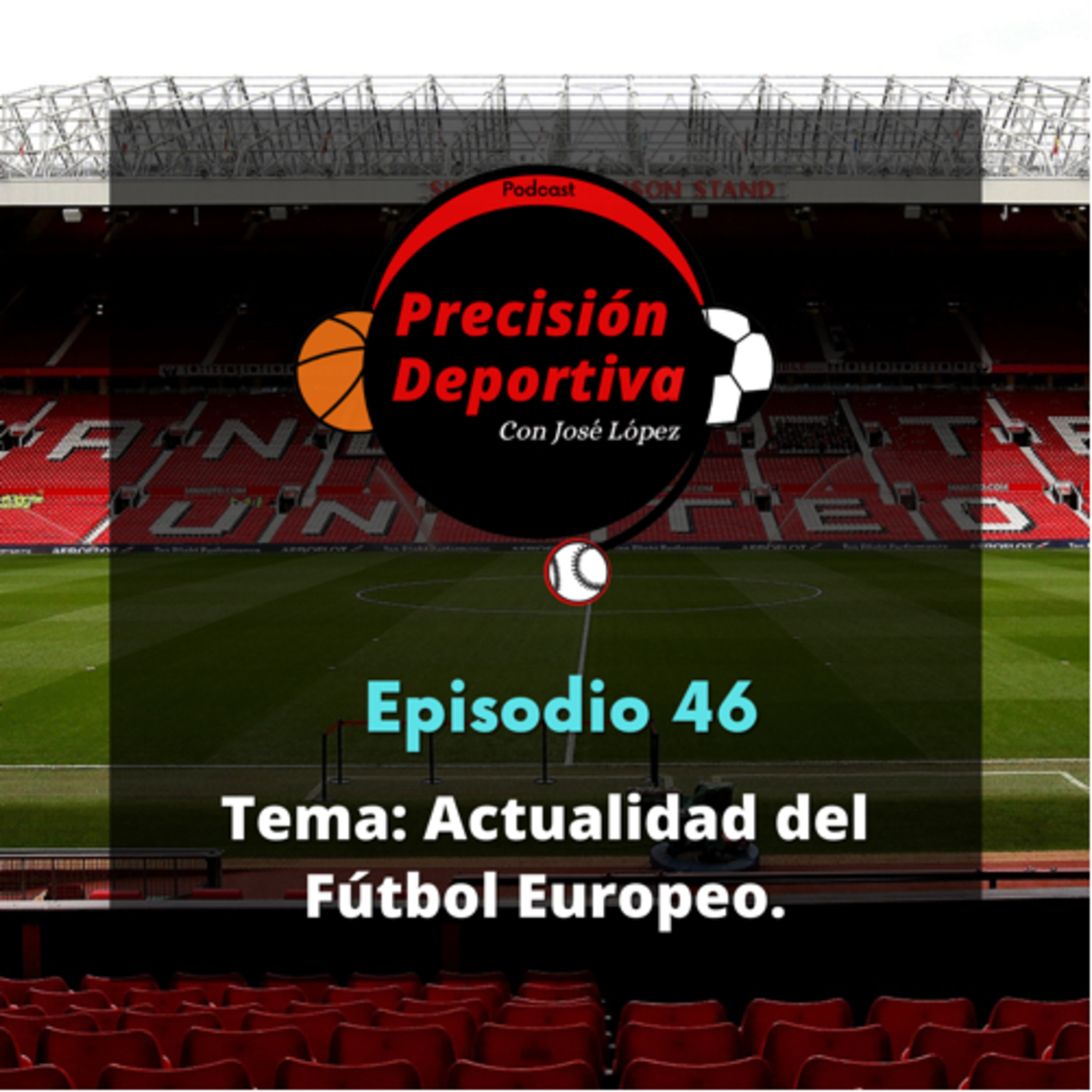 Precisión Deportiva con José López