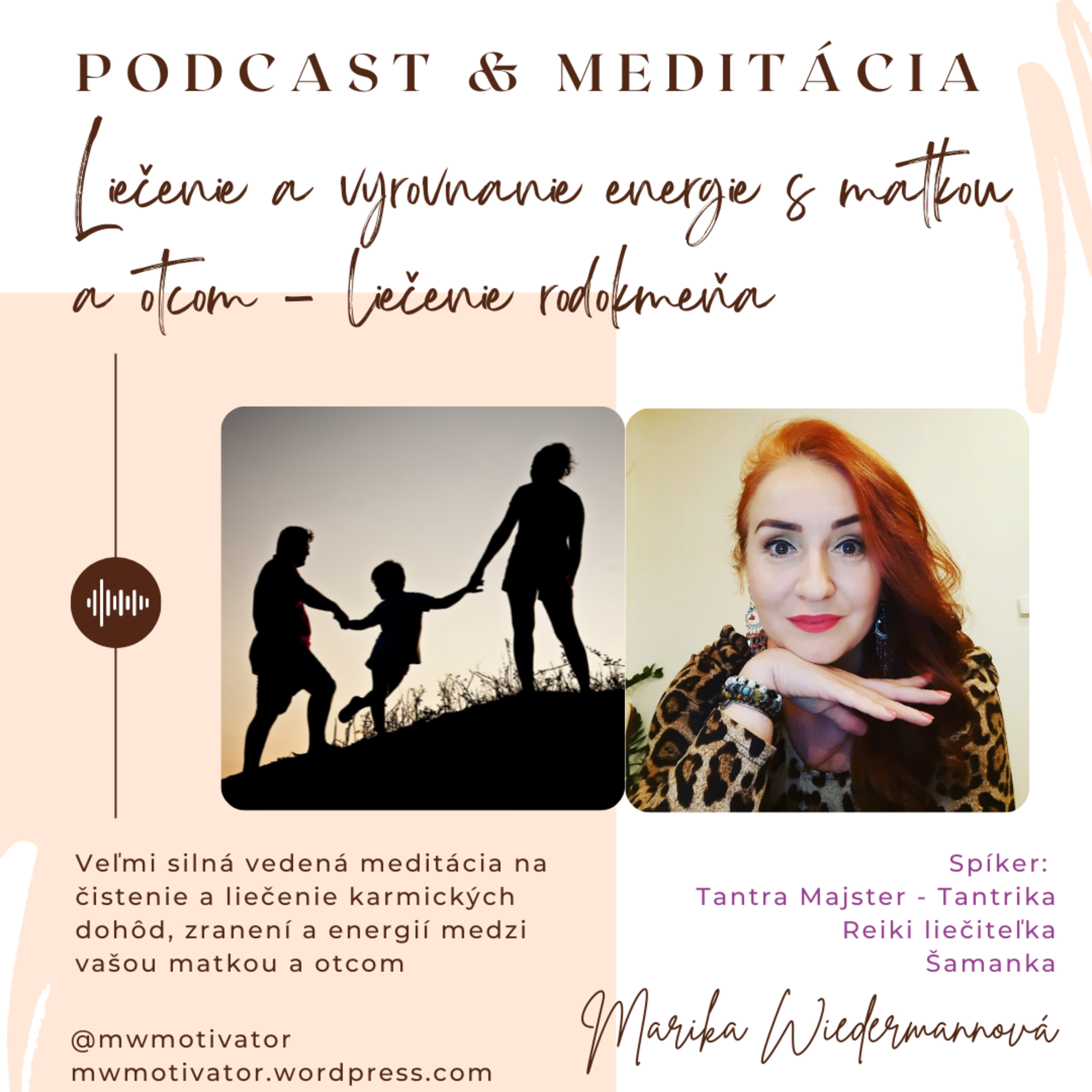 Marika Wiedermannová - Meditations, rituals, affirmations and teachings