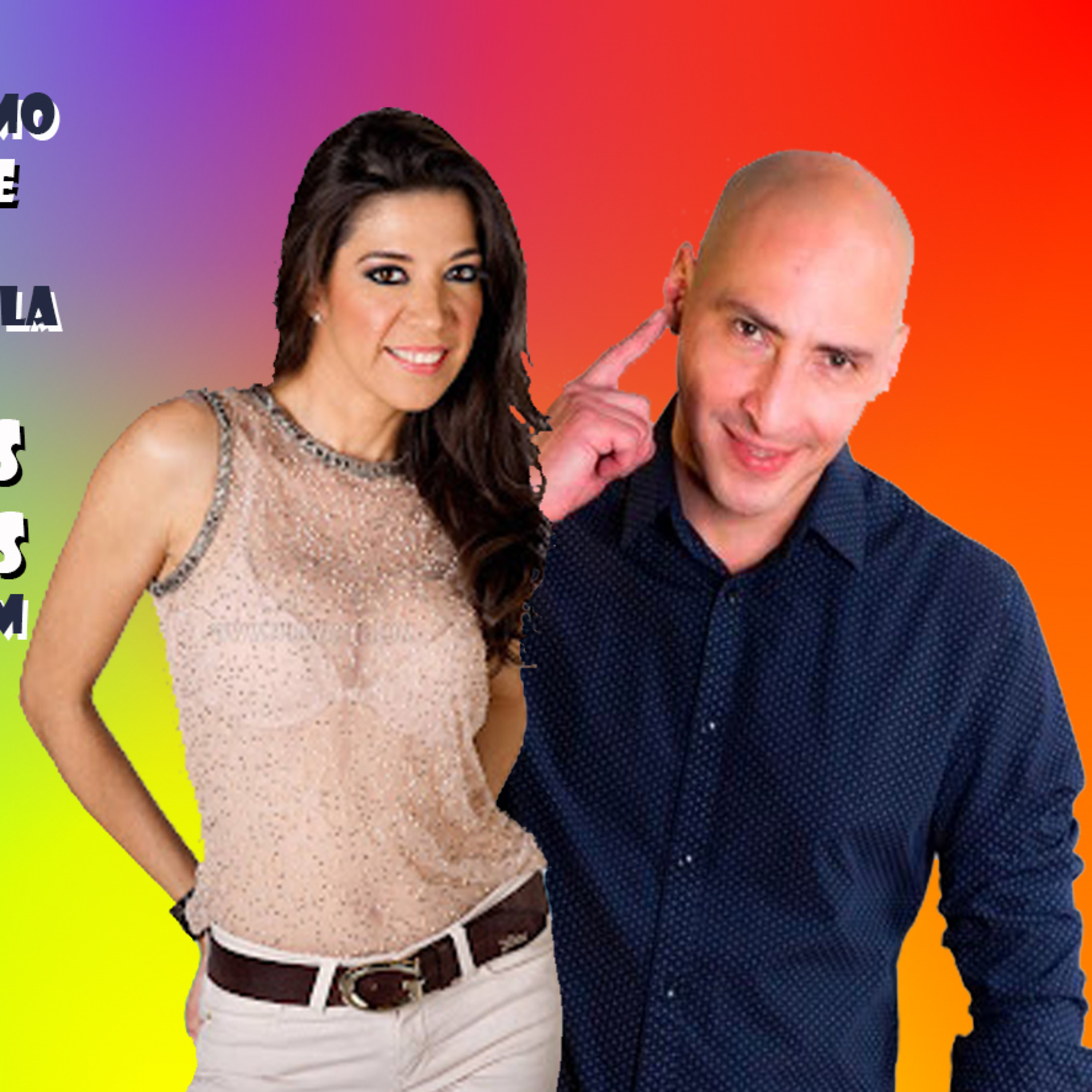 TAMARA VARGAS Y VÍCTOR NIEVES EN Y QUE SE LLO? episode artwork