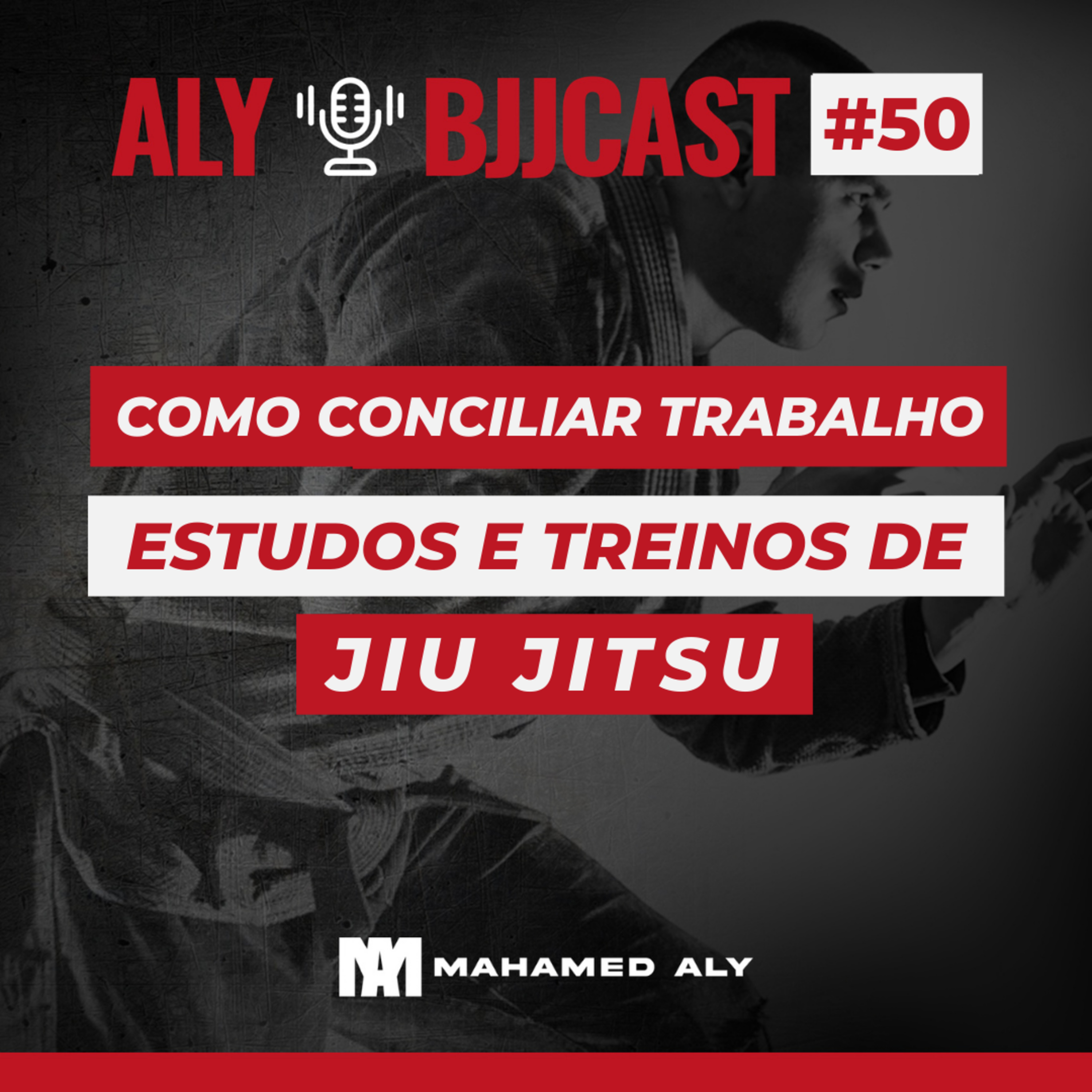 ALYBJJCAST | Mahamed Aly