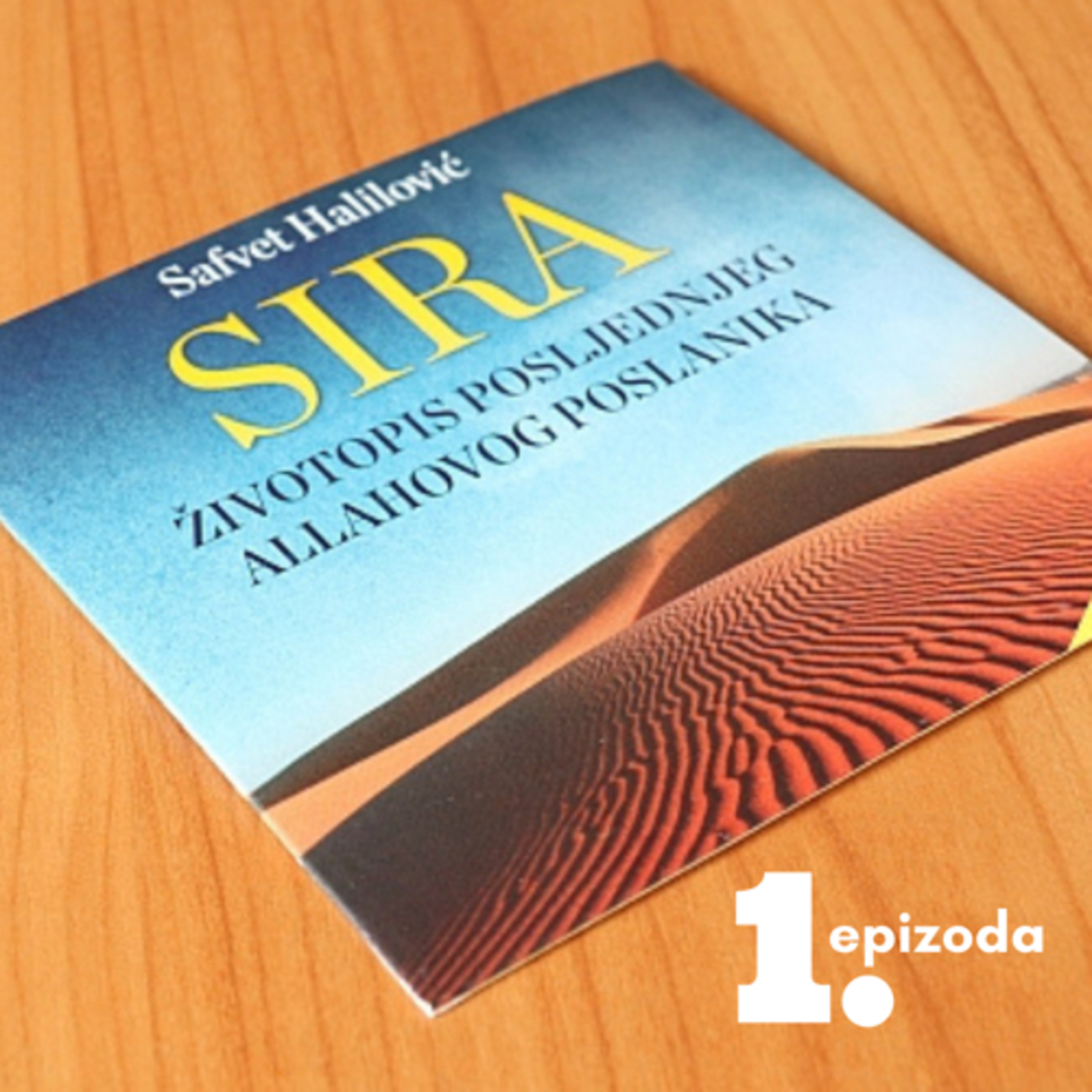 SIRA Životopis poslednjeg Allahovog Poslanika