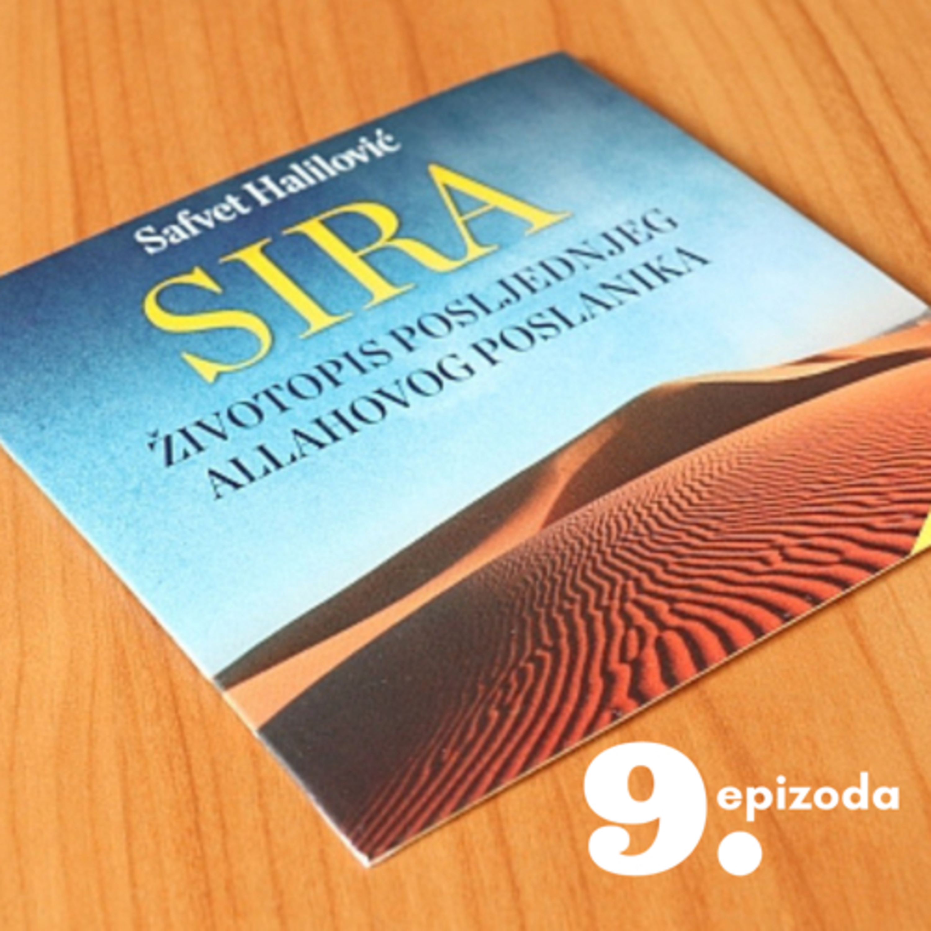 SIRA Životopis poslednjeg Allahovog Poslanika