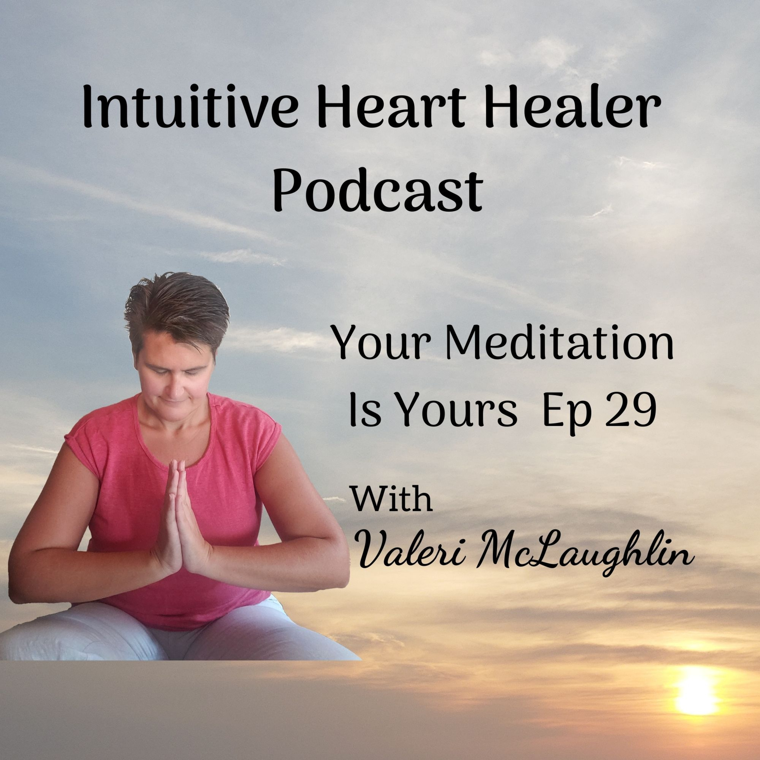 Intuitive Heart Healing Podcast