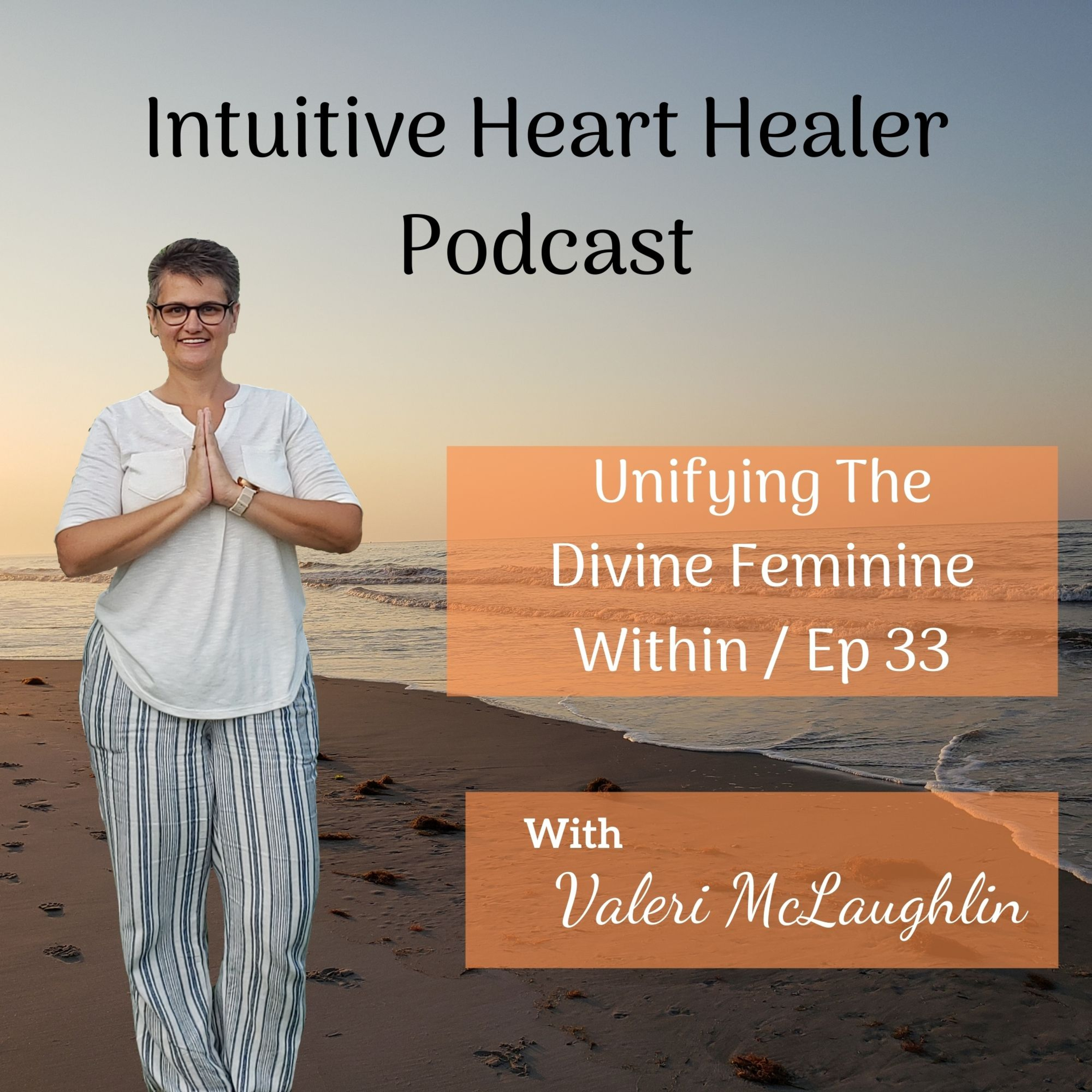 Intuitive Heart Healing Podcast