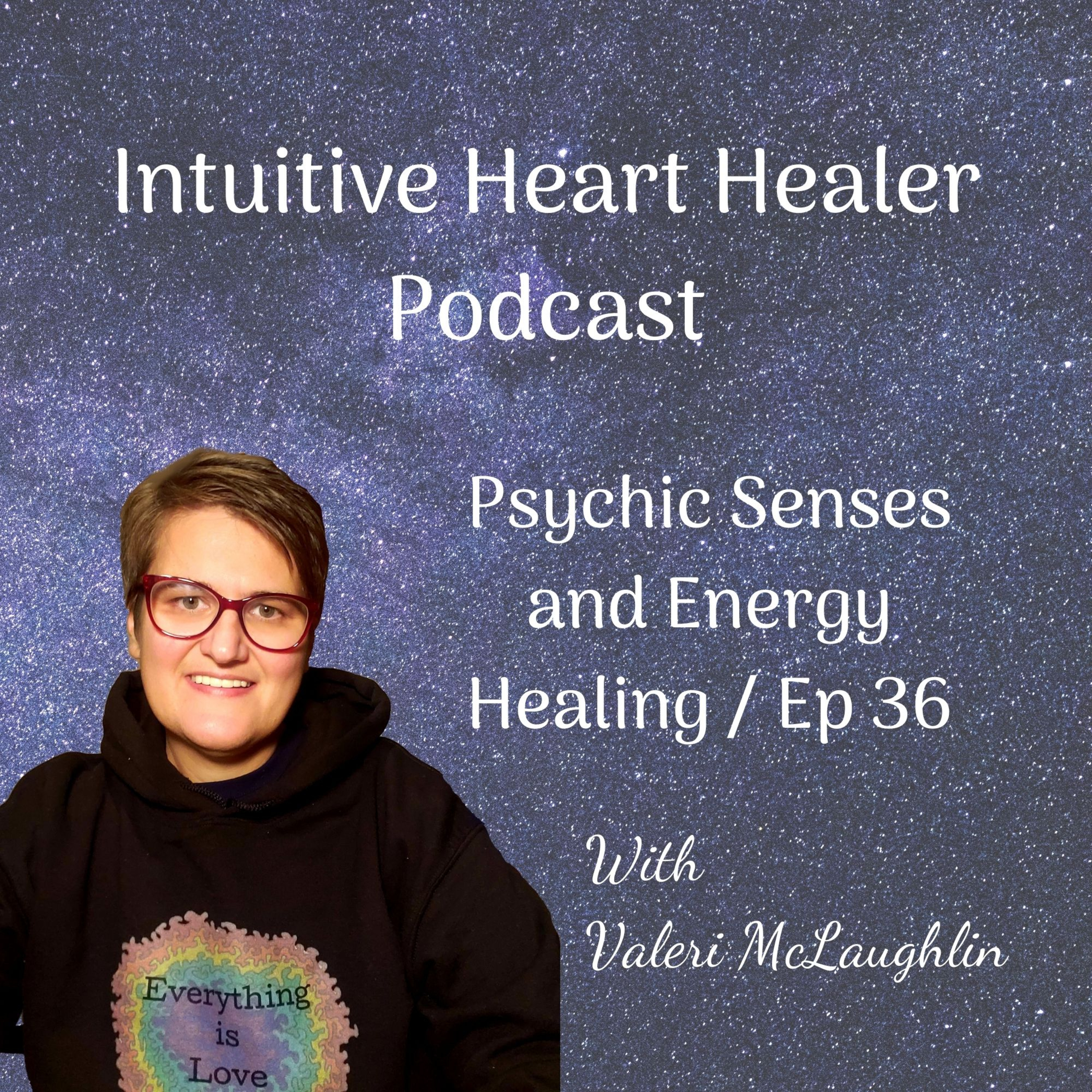Intuitive Heart Healing Podcast