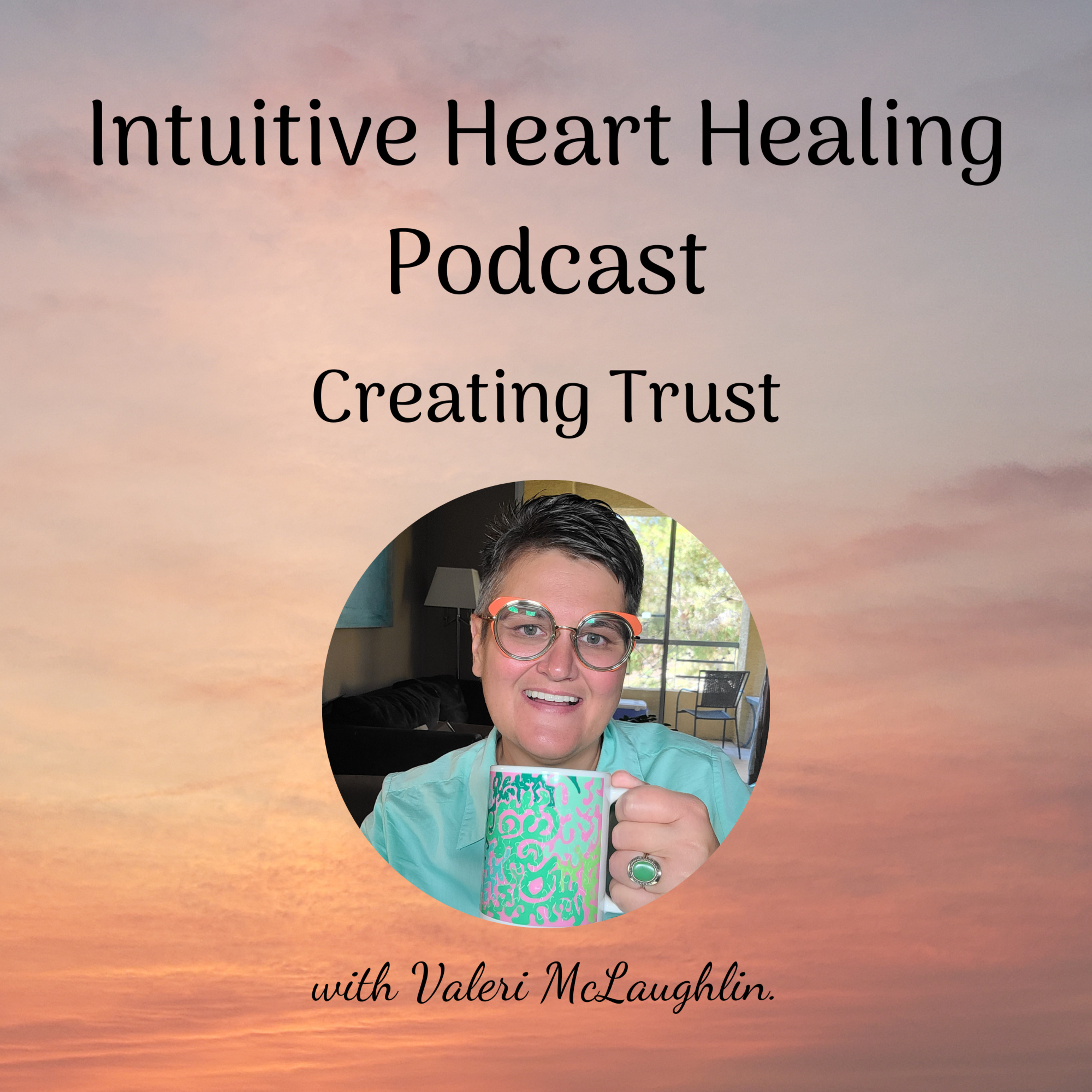 Intuitive Heart Healing Podcast
