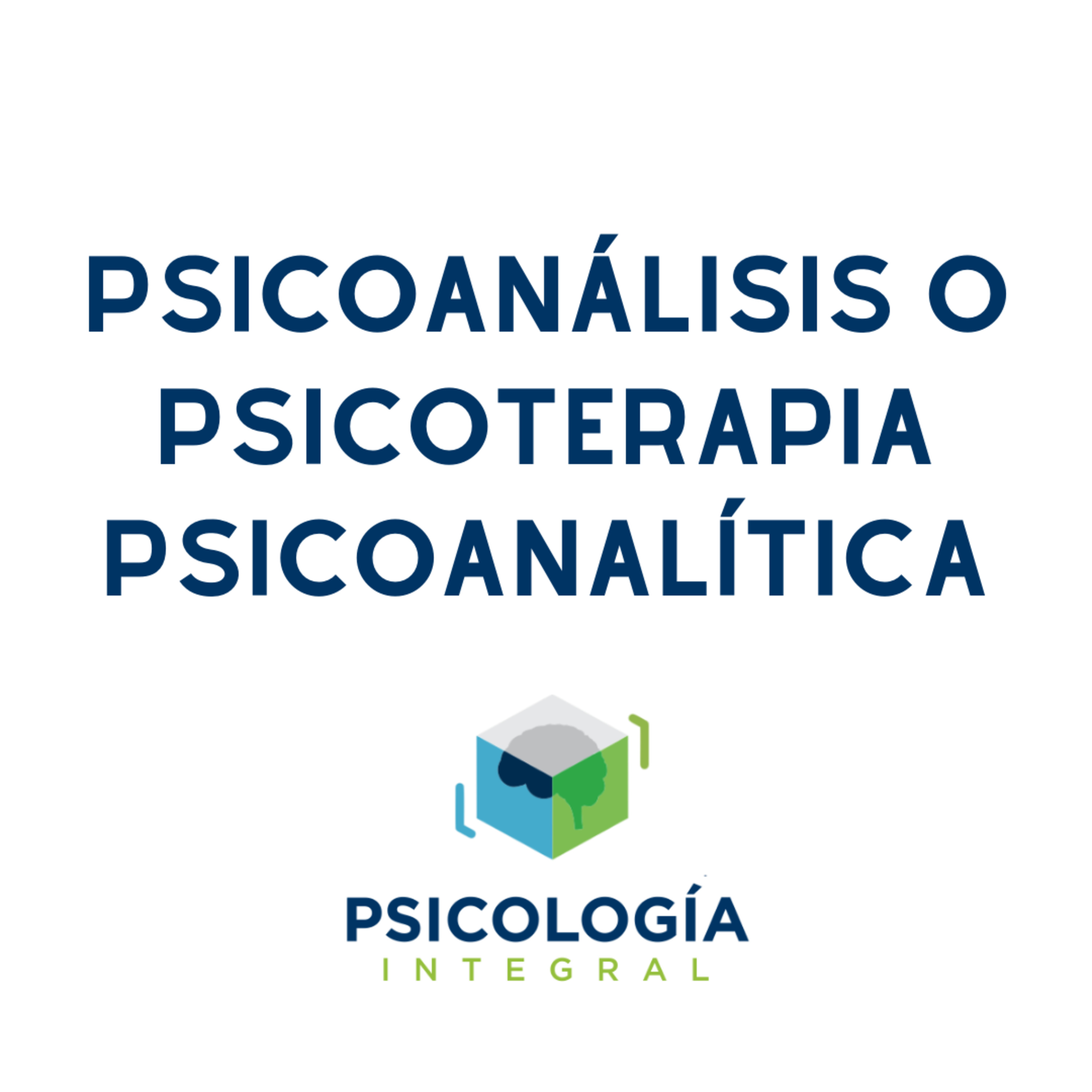 Cápsula 6: Psicoanálisis o Psicoterapia Psicoanalítica  episode artwork