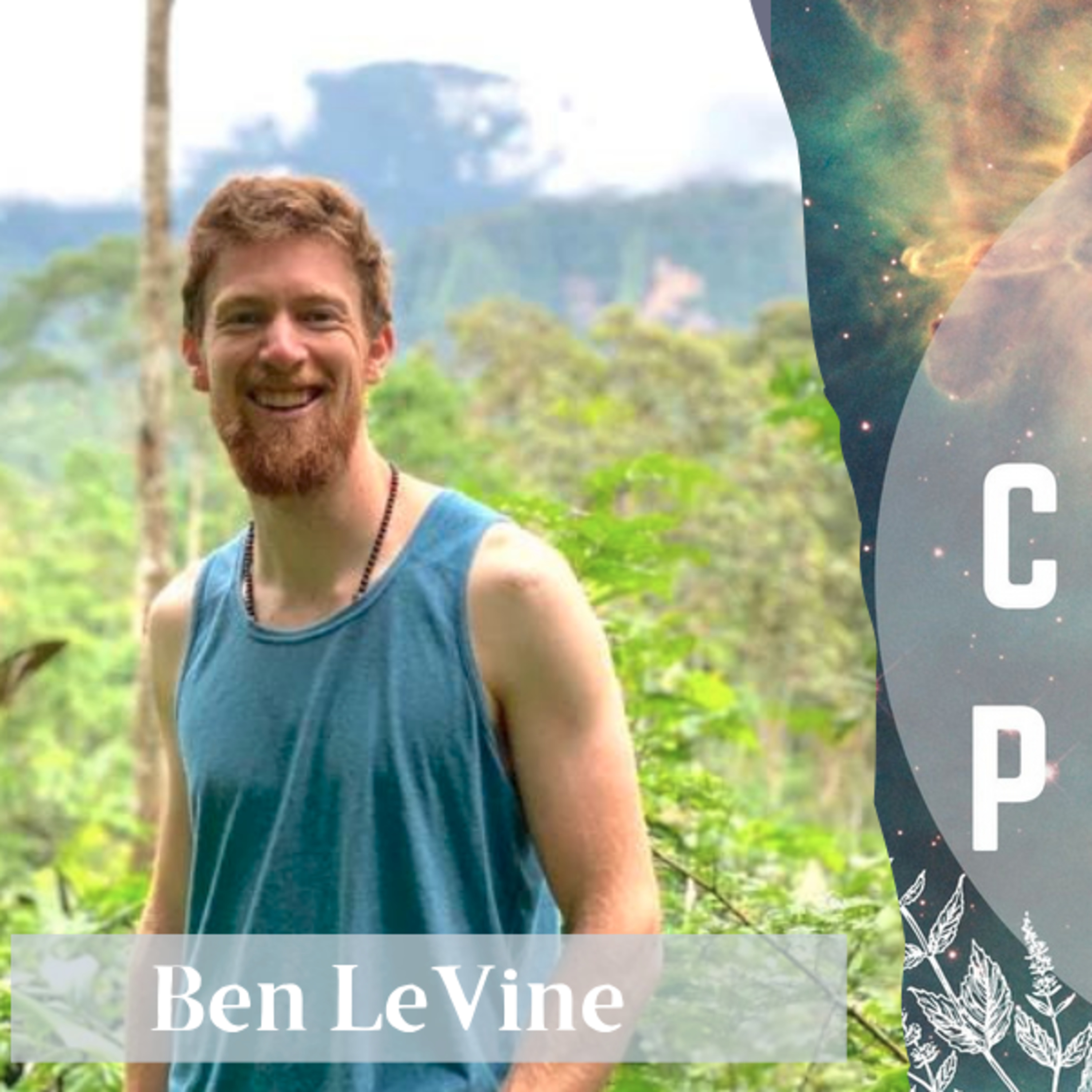 Ep.79: Ben LeVine on Life Force, the Science of the Stress Response System, & the Global Herb Trade