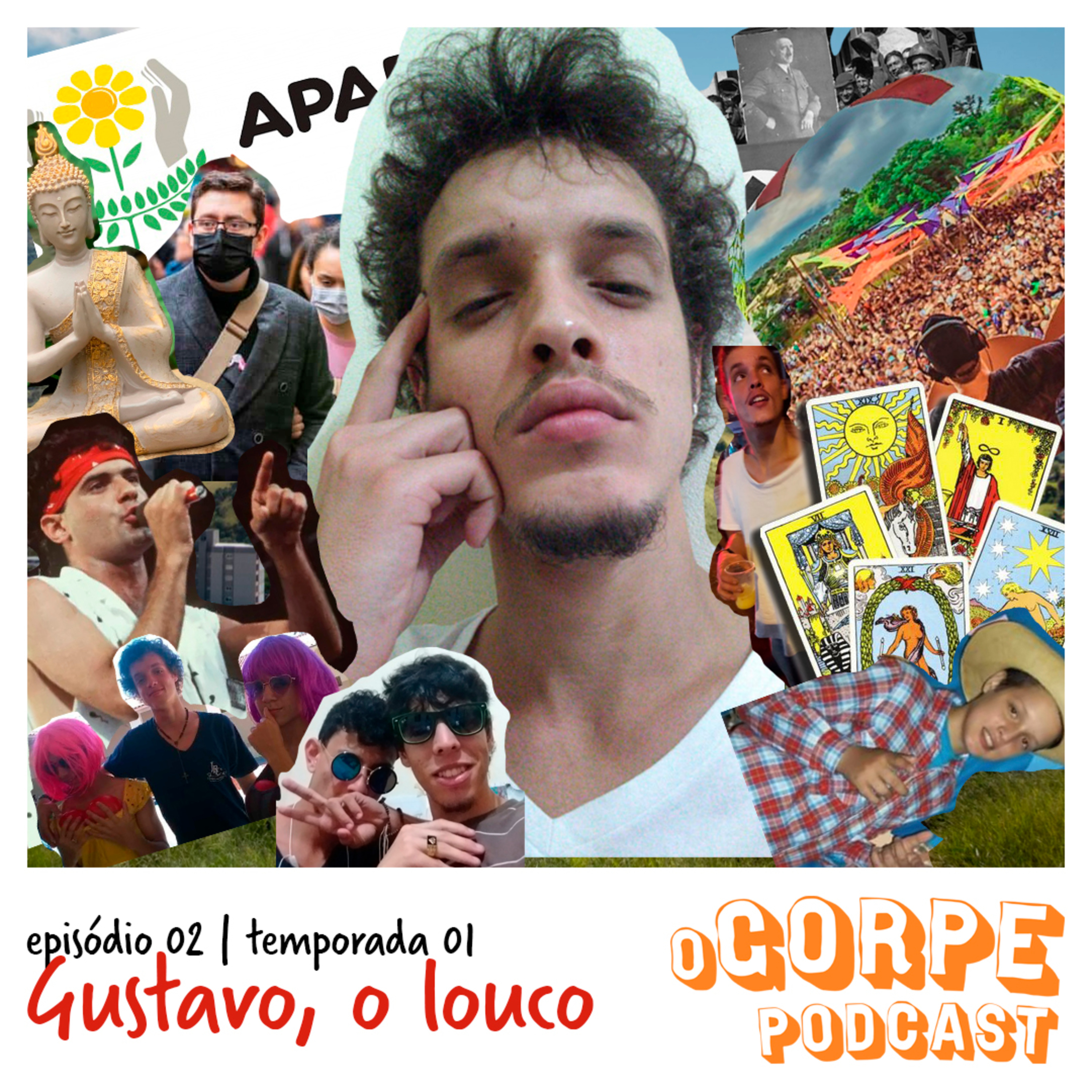 E02 | T01 - Gustavo, o louco • O Gorpe Podcast episode artwork