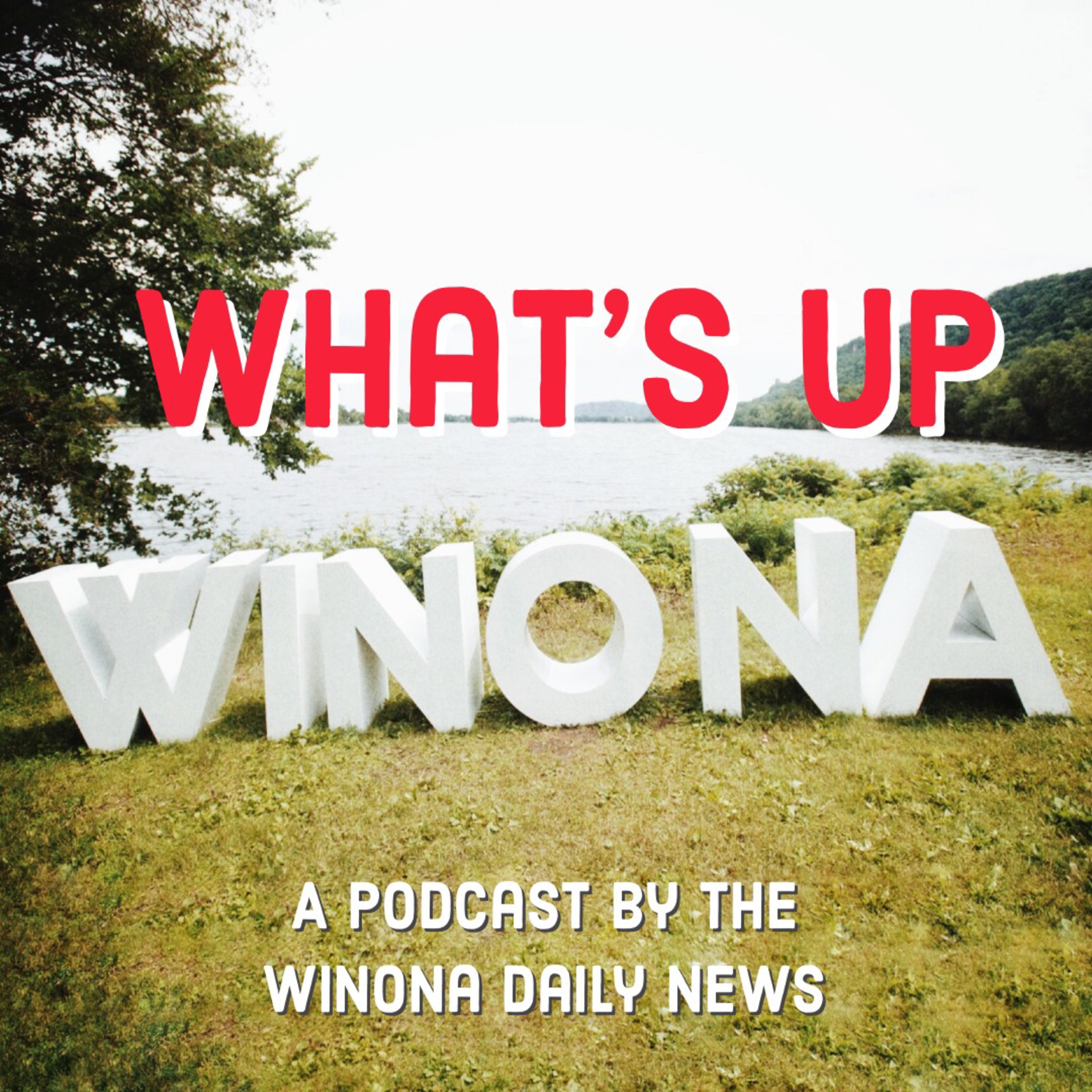 What’s Up Winona!