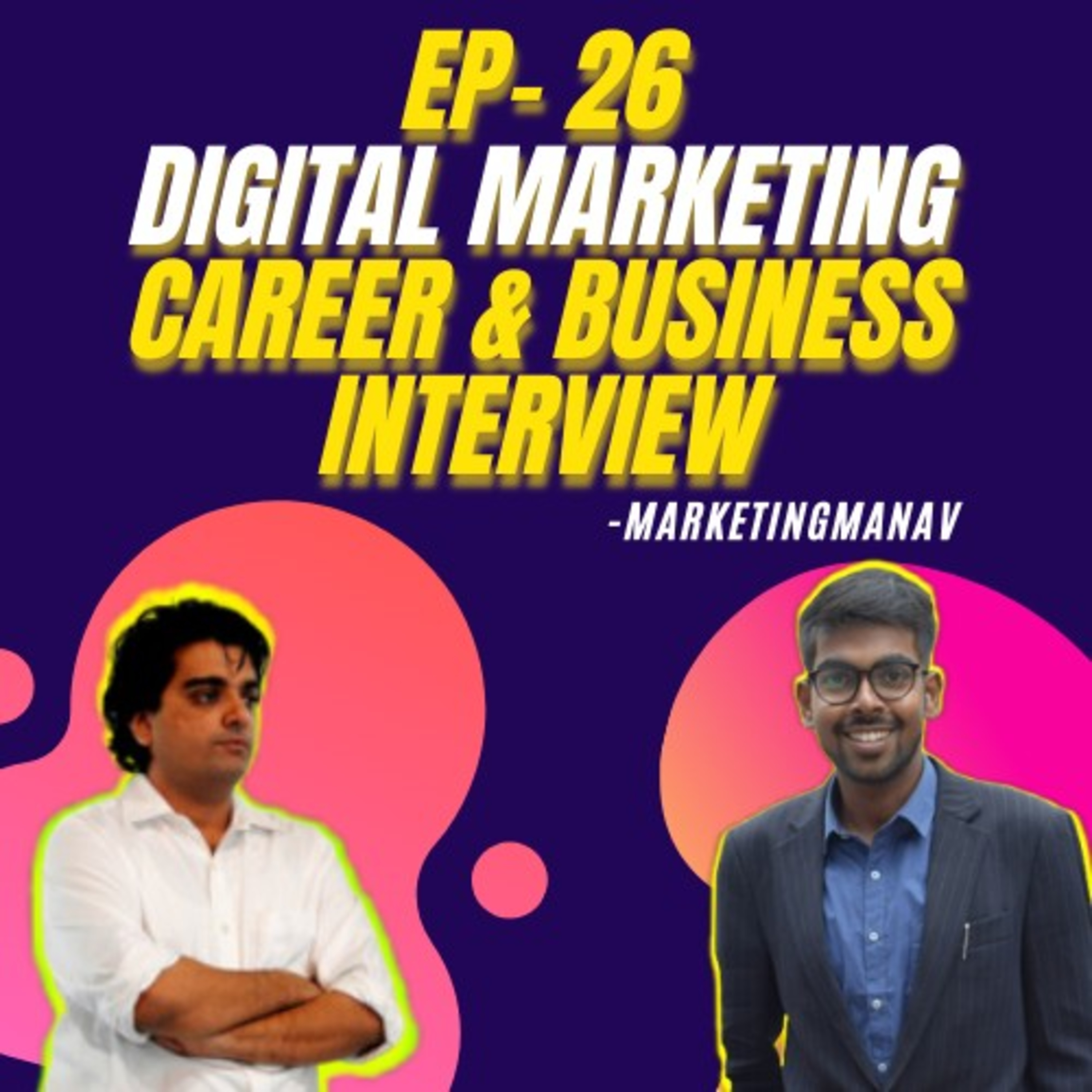 Marketing Manav Podcast | Digital Marketing Podcast In Hindi