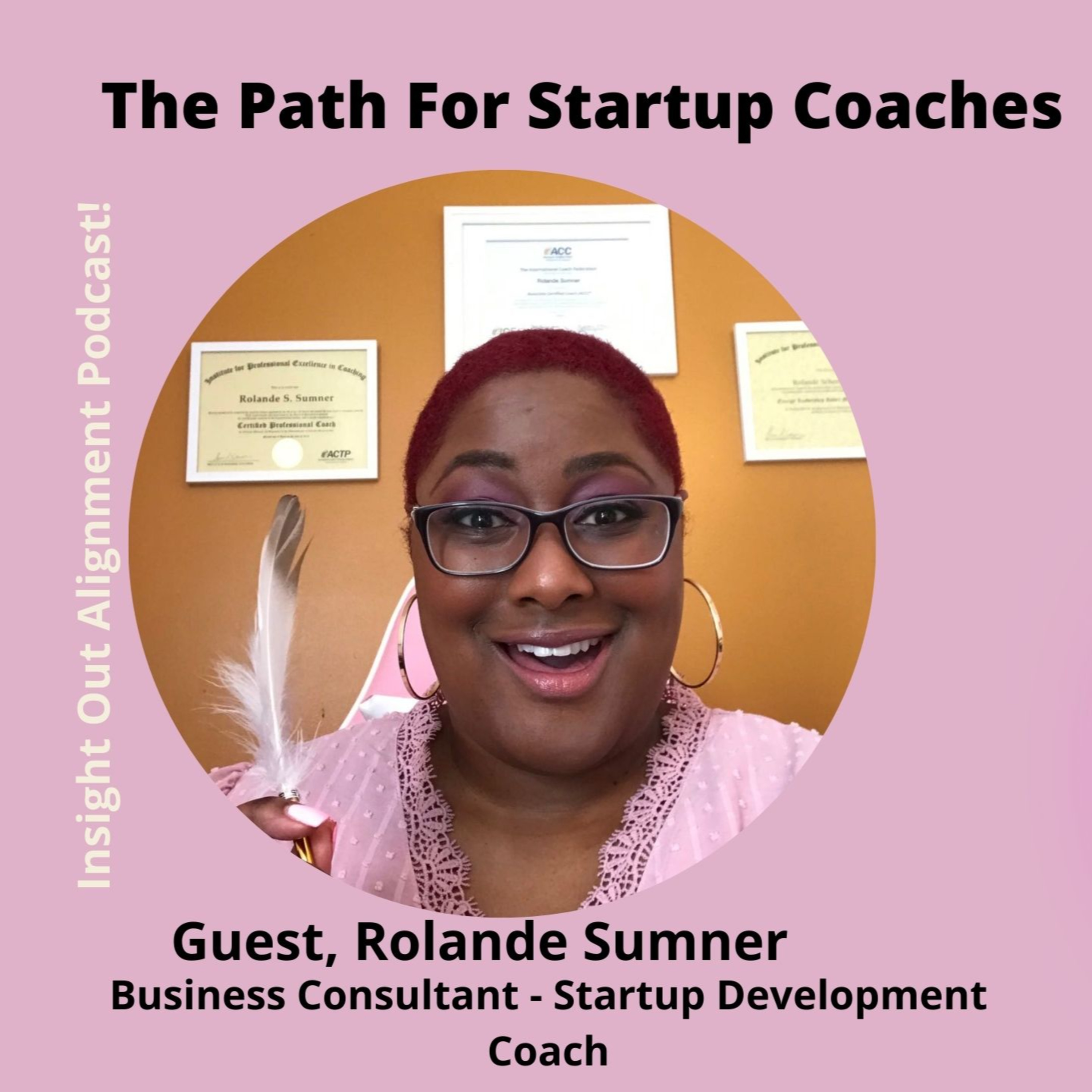 Insight Out Alignment Podcast!