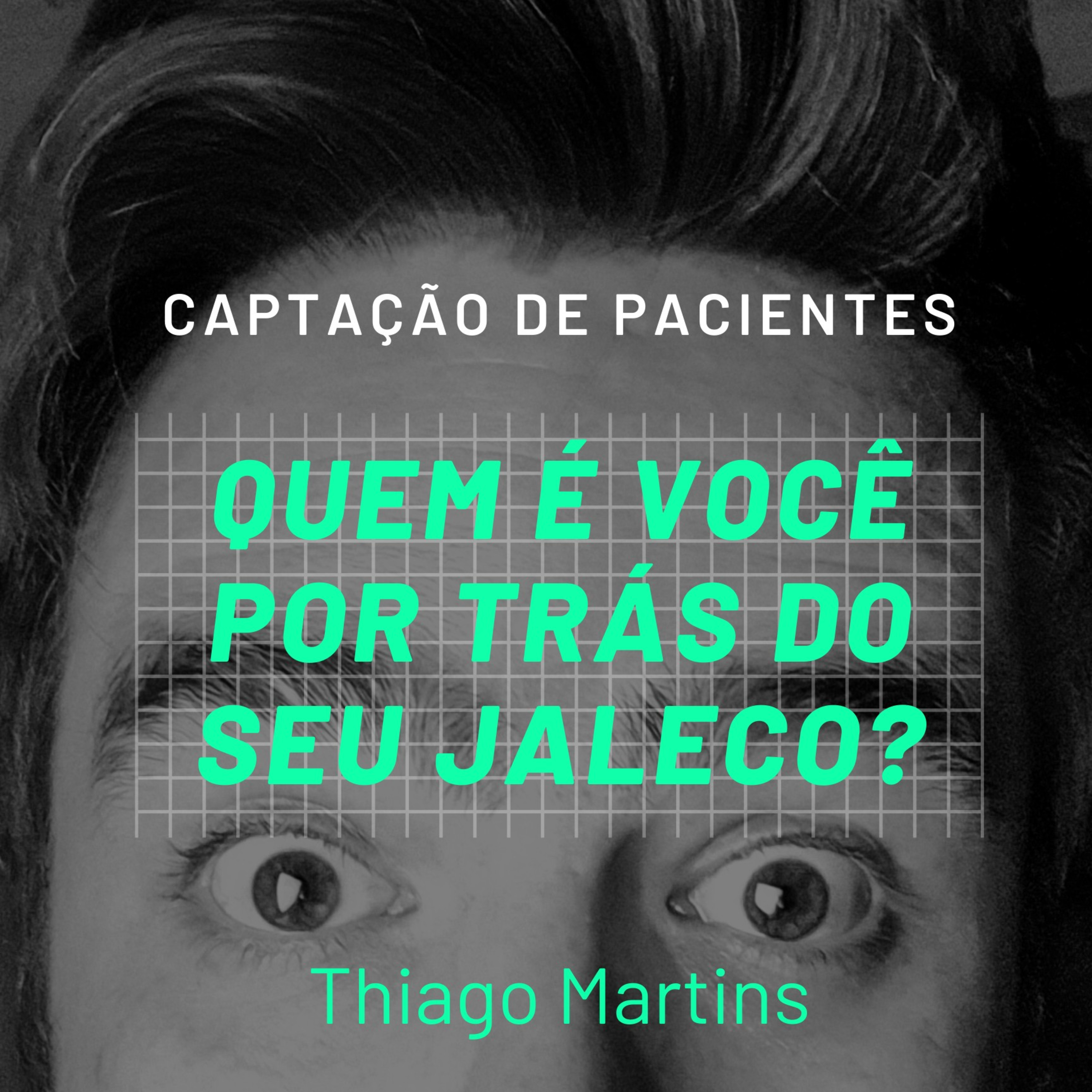 #4 Quem é você por trás do jaleco? episode artwork