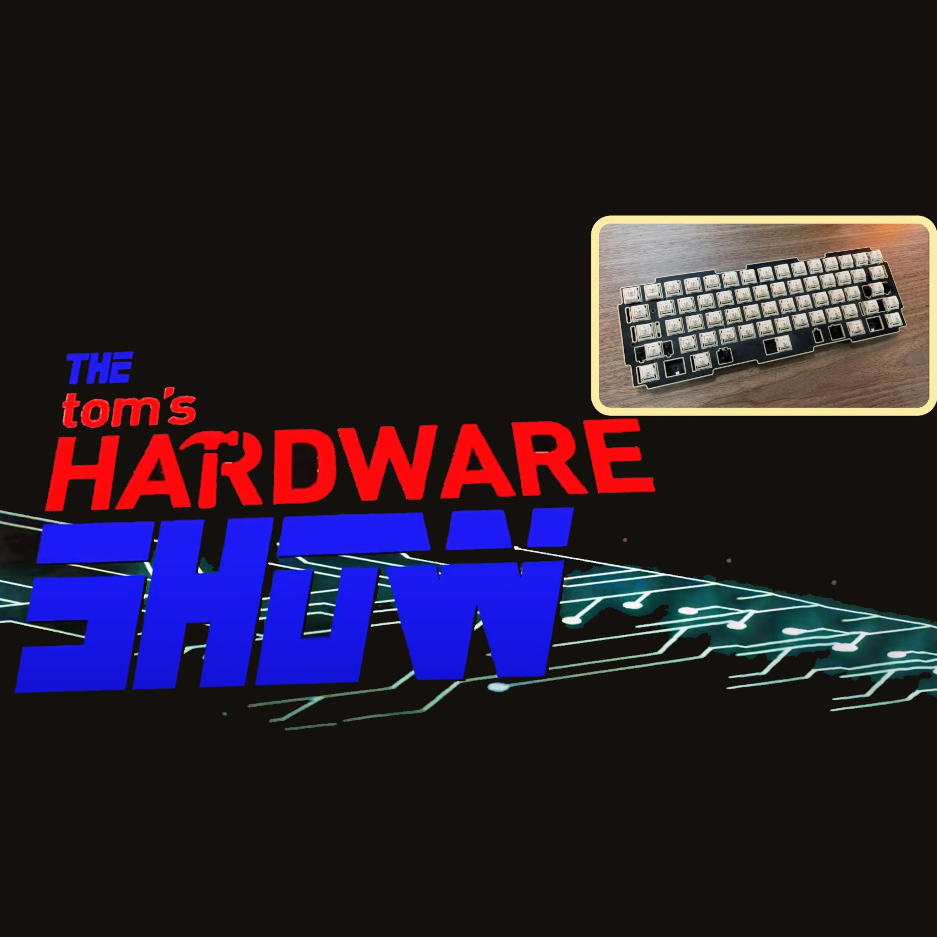 The Tom\'s Hardware Show