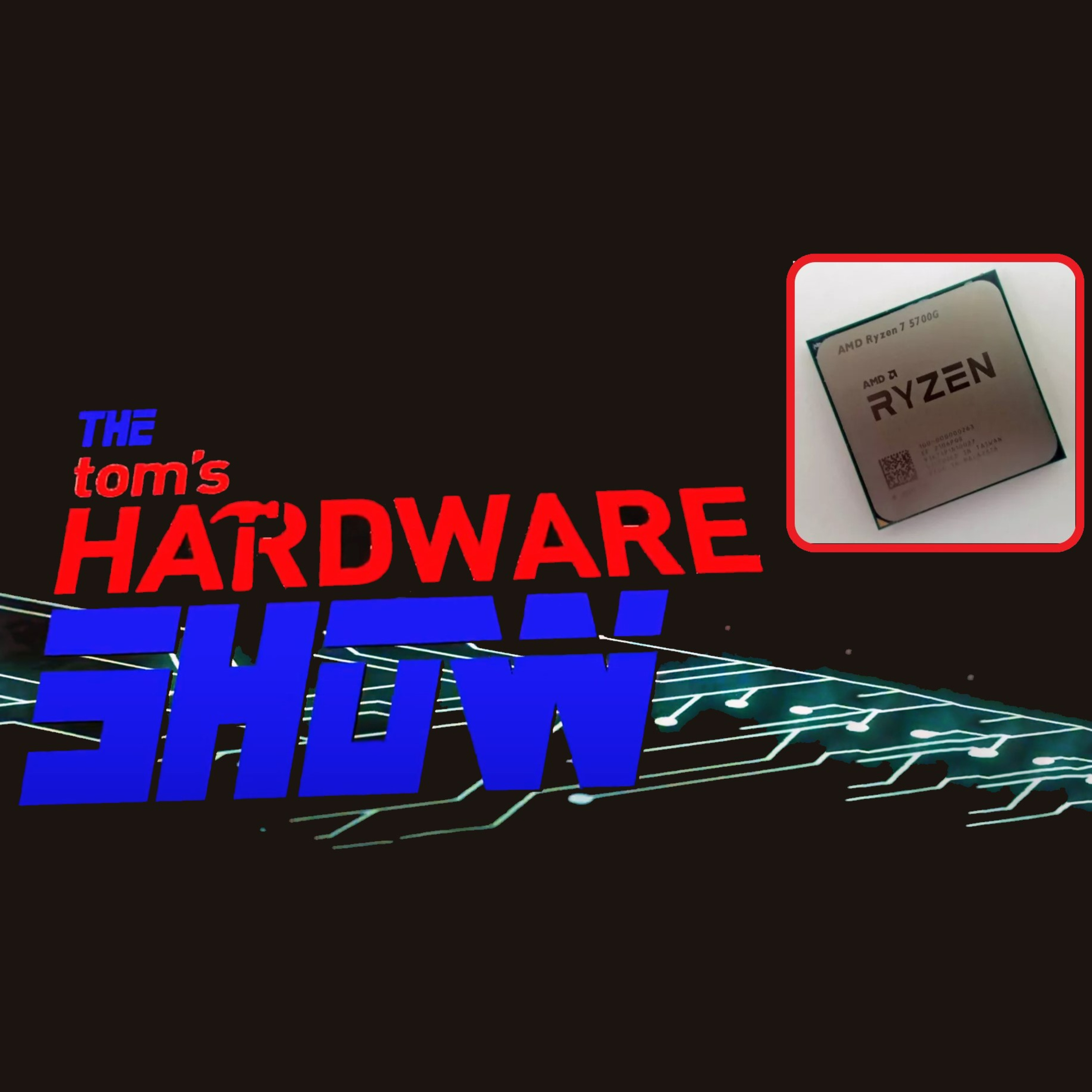 The Tom\'s Hardware Show