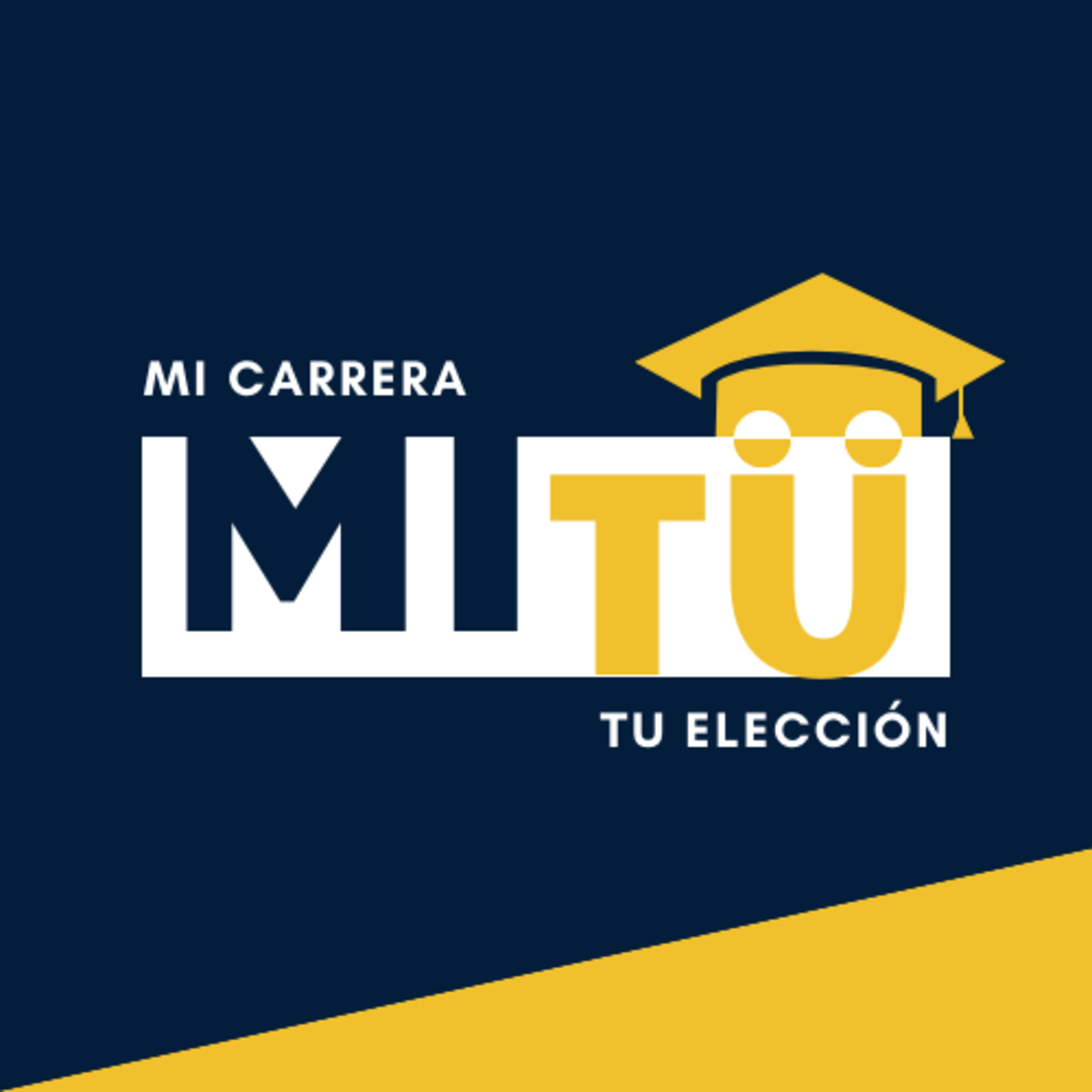 Mi Carrera - Tu Elección