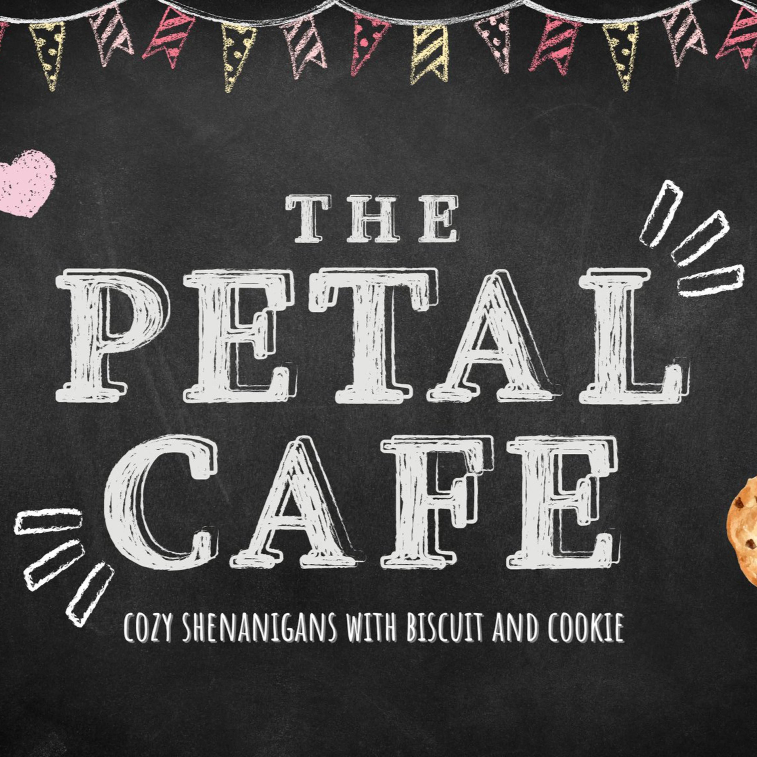 Happy Birthday to The Petal Cafe!: The Petal Cafe Episode 24 episode artwork