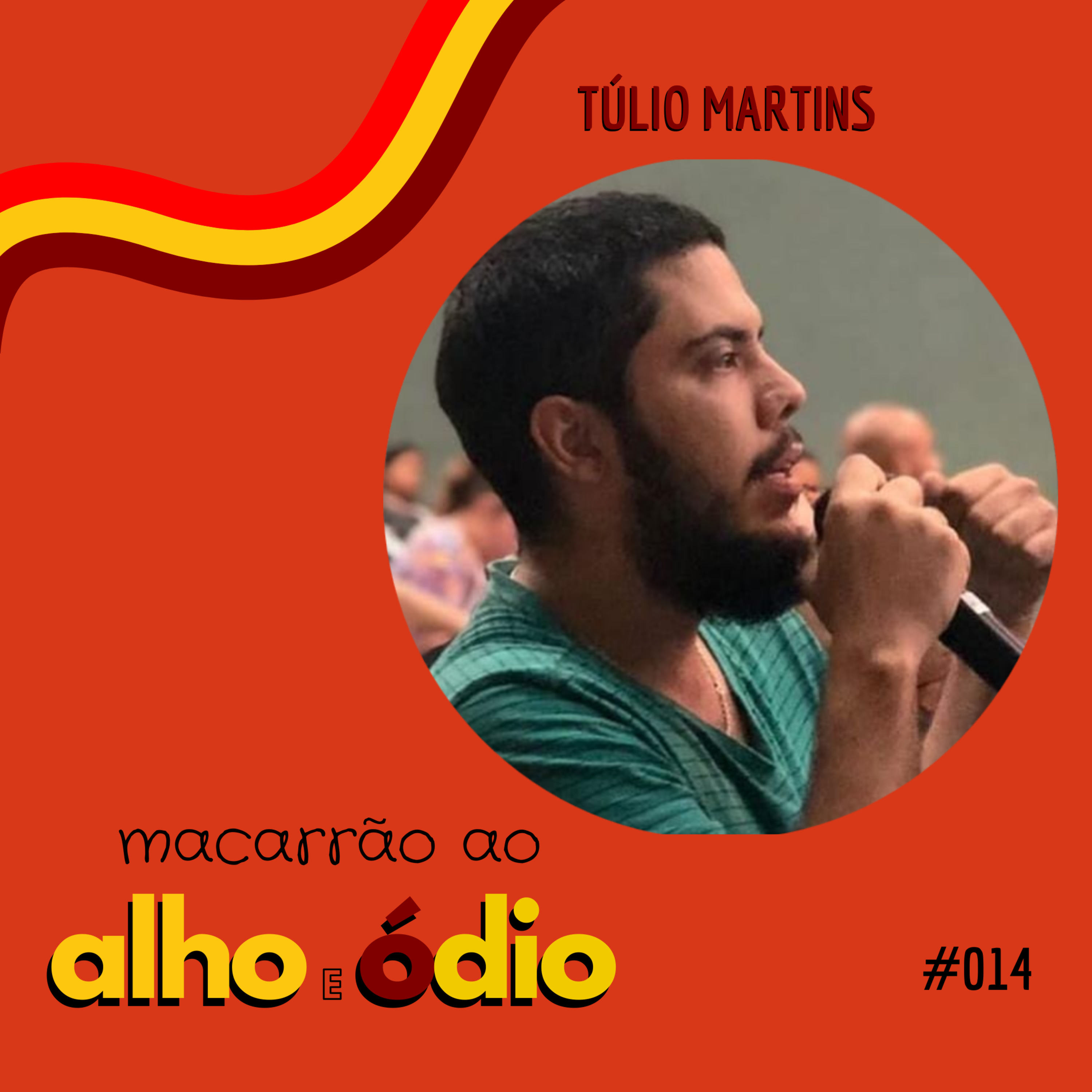 Macarrão ao Alho e Ódio