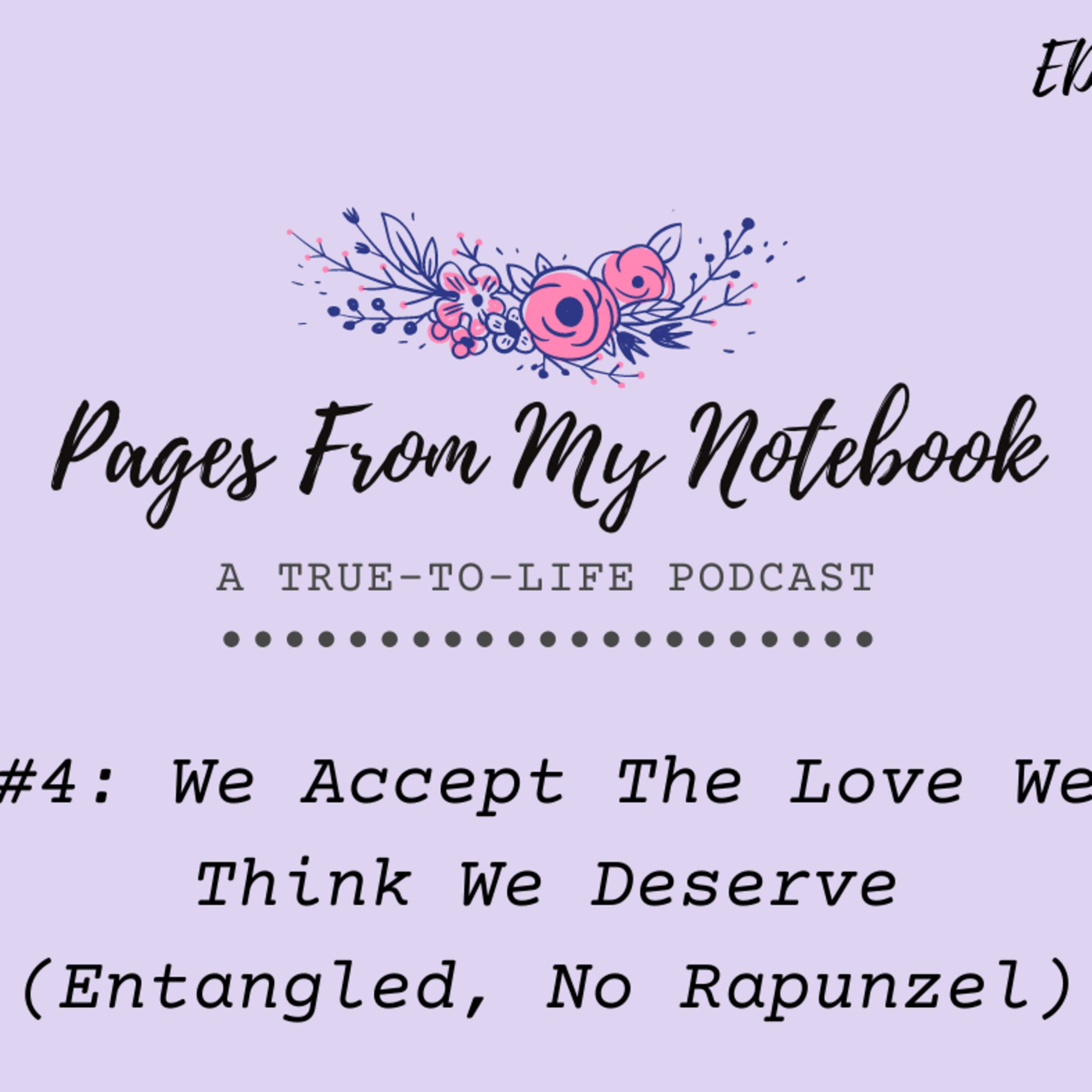 Pages From My Notebook: A True-To-Life Podcast