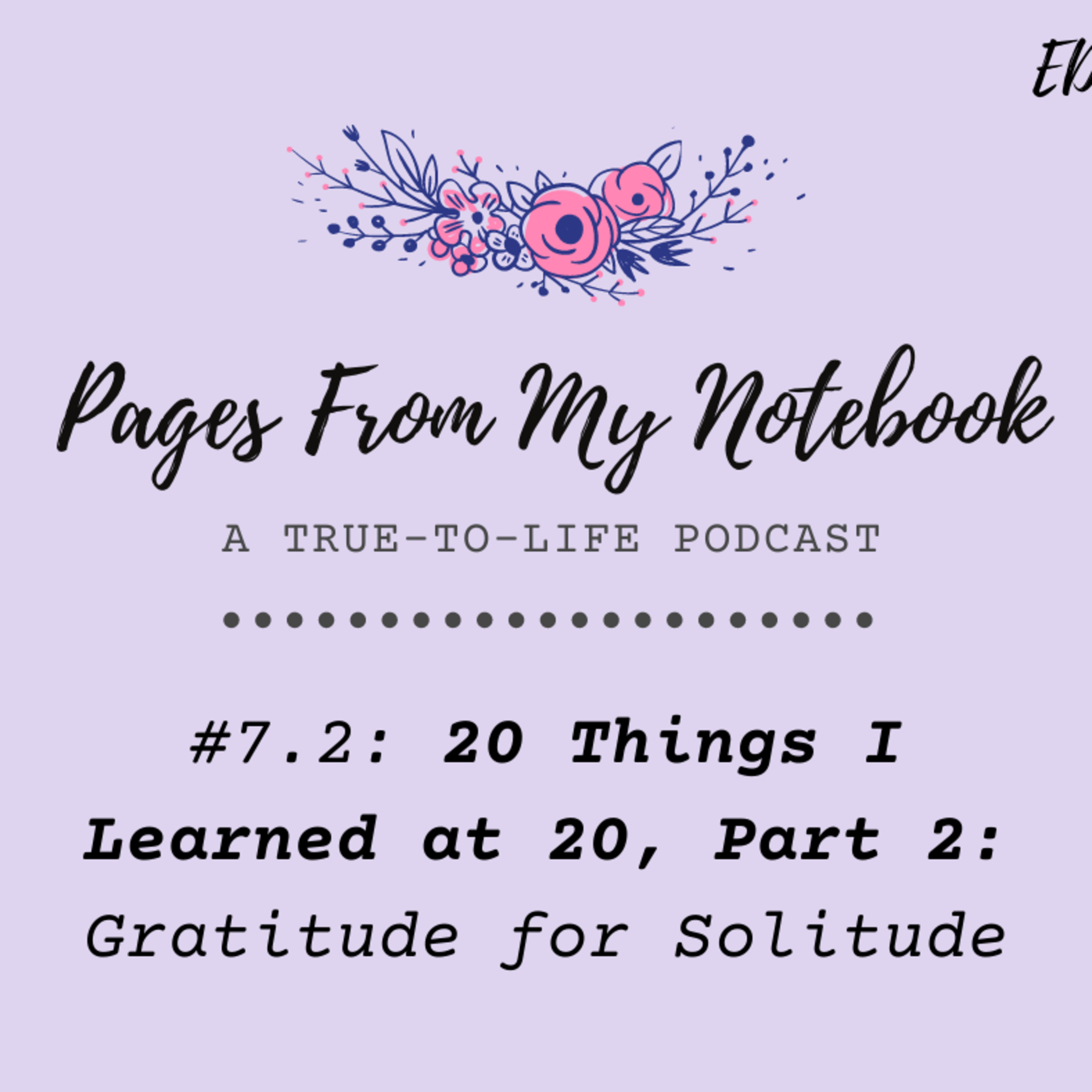 Pages From My Notebook: A True-To-Life Podcast
