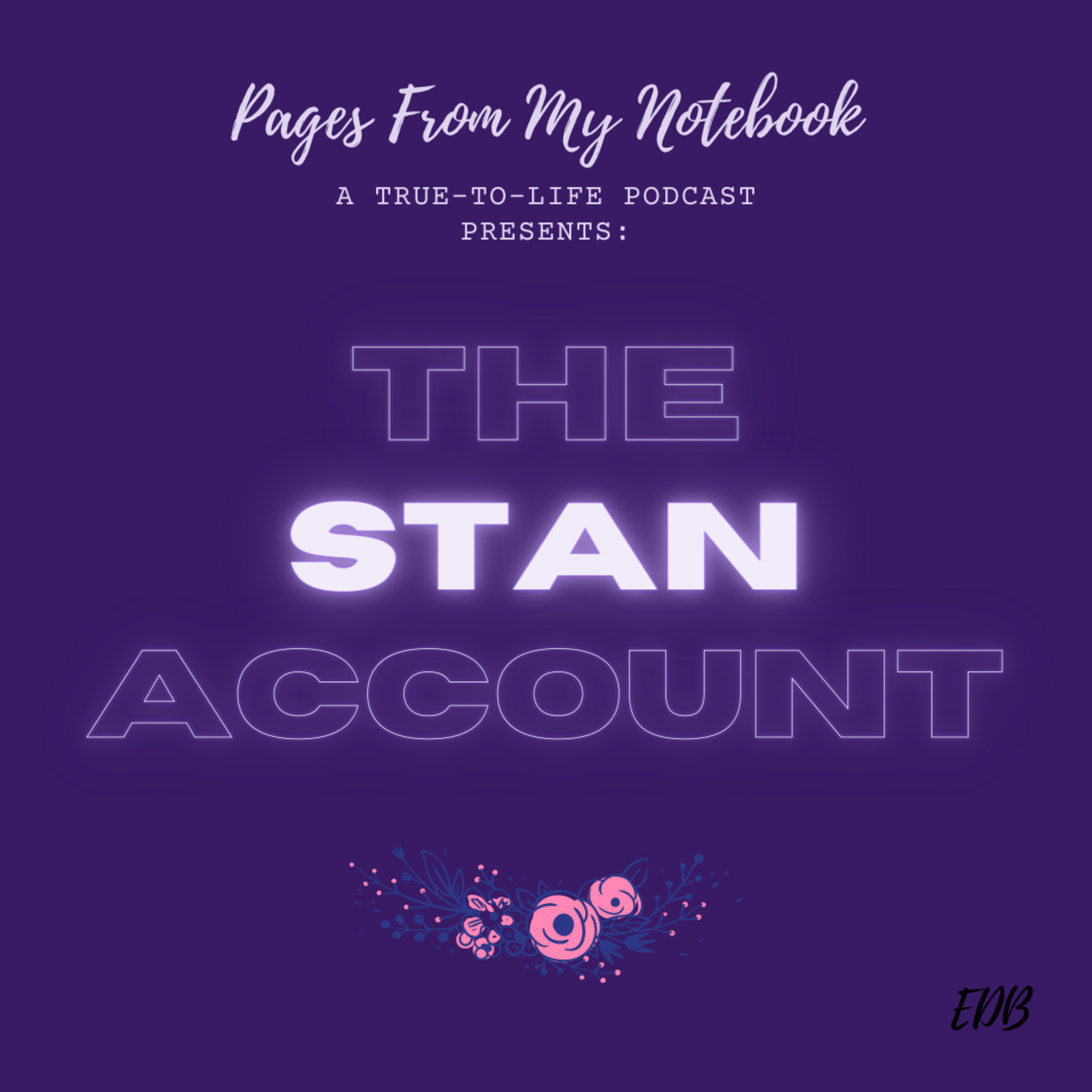 Pages From My Notebook: A True-To-Life Podcast