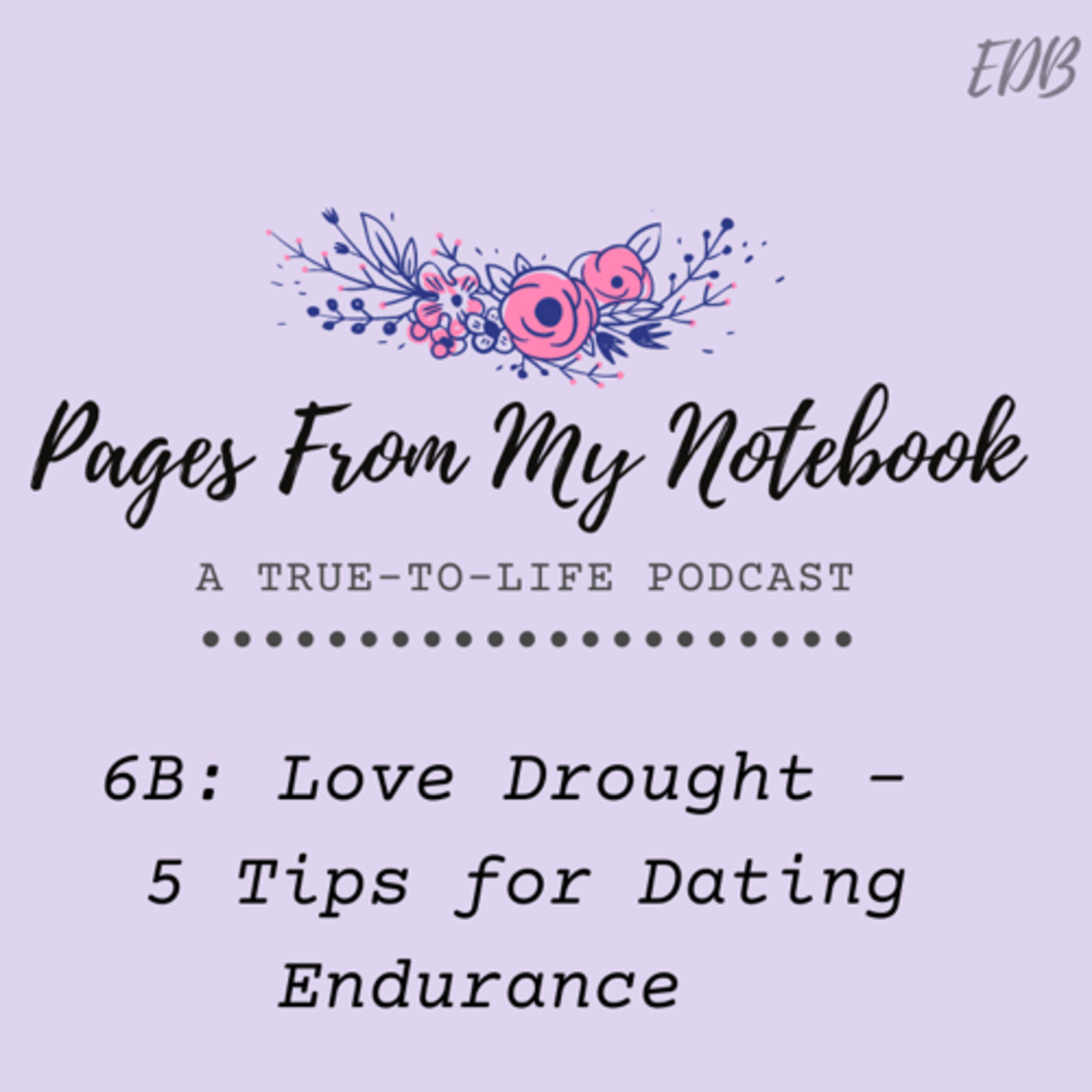 Pages From My Notebook: A True-To-Life Podcast