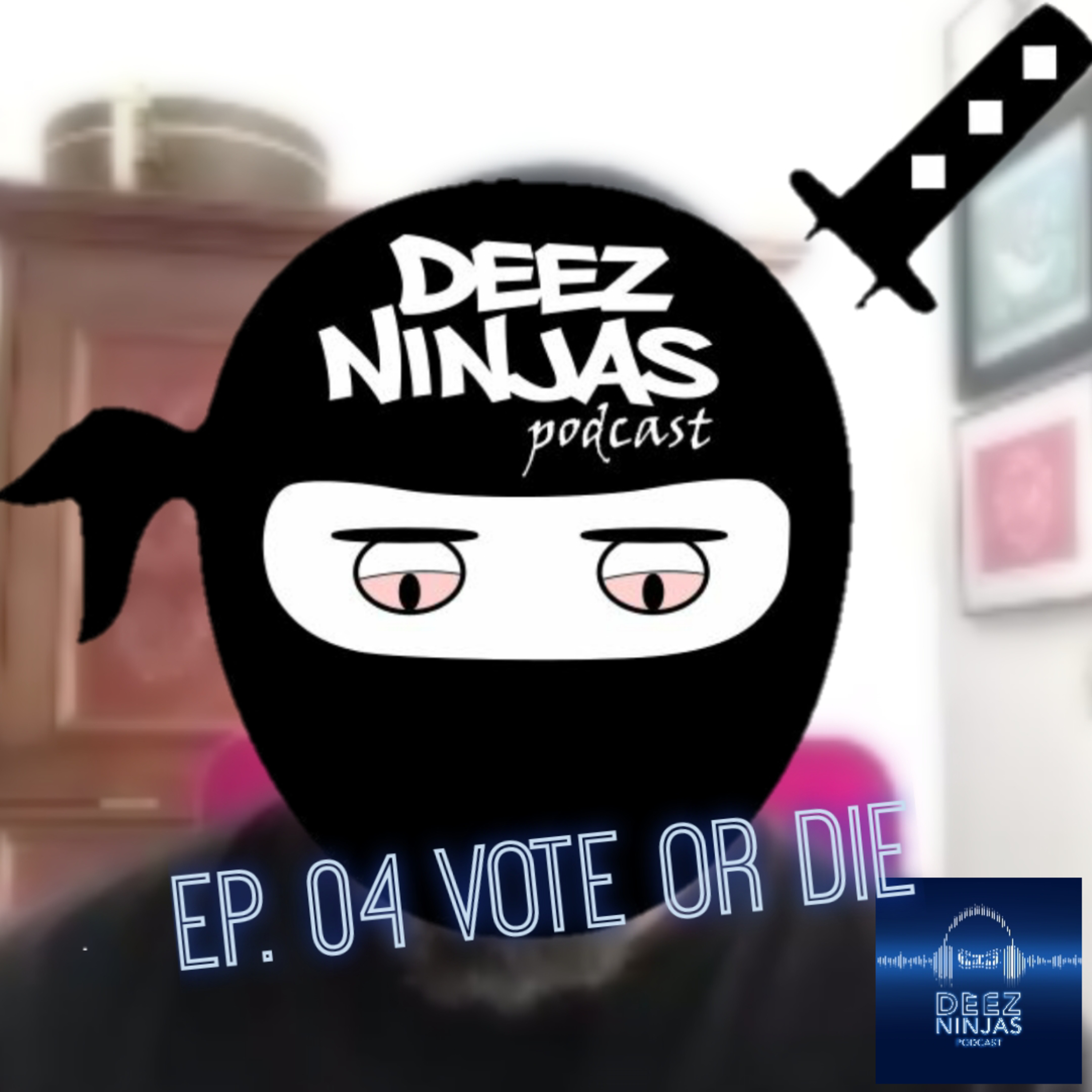 Deez Ninjas Podcast