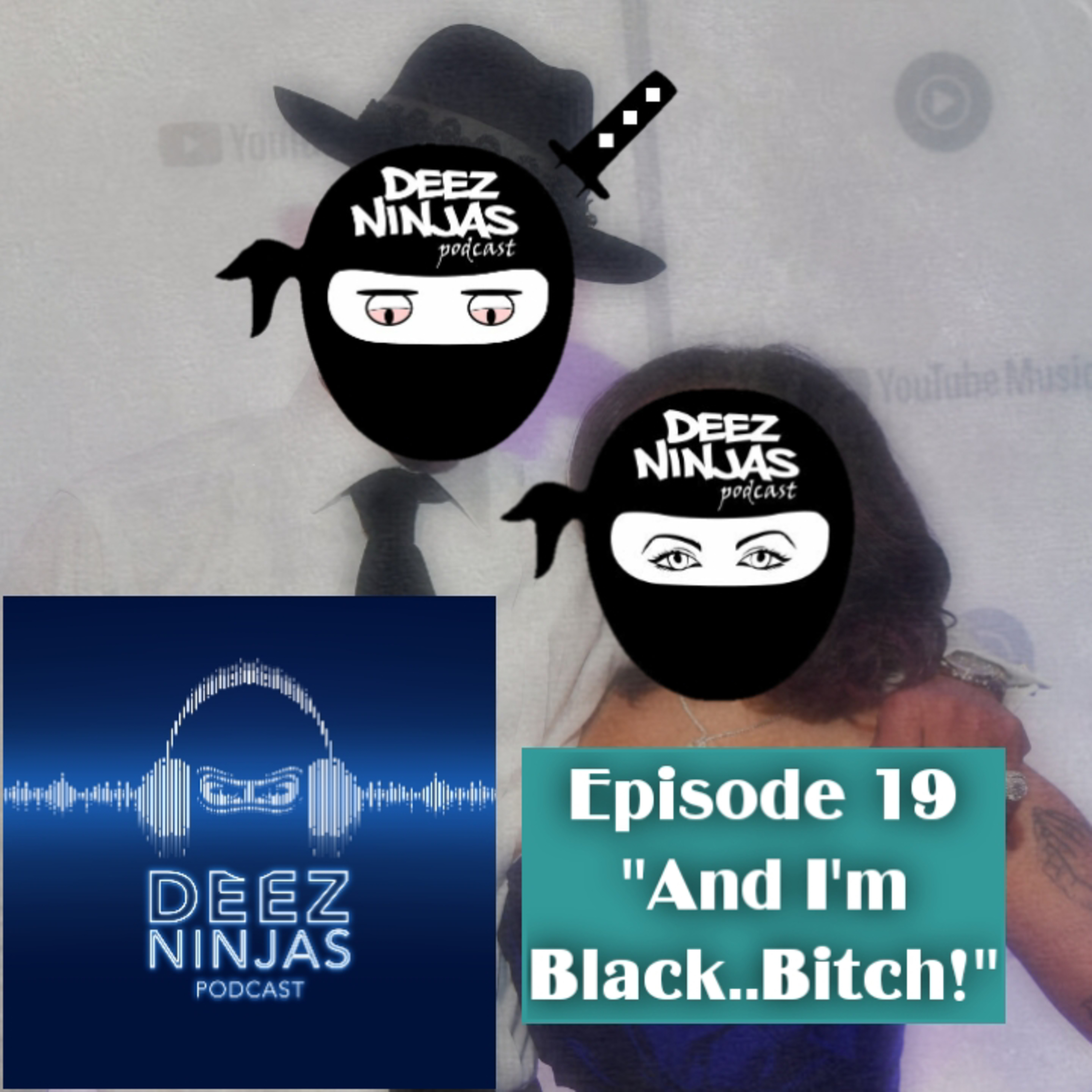 Deez Ninjas Podcast