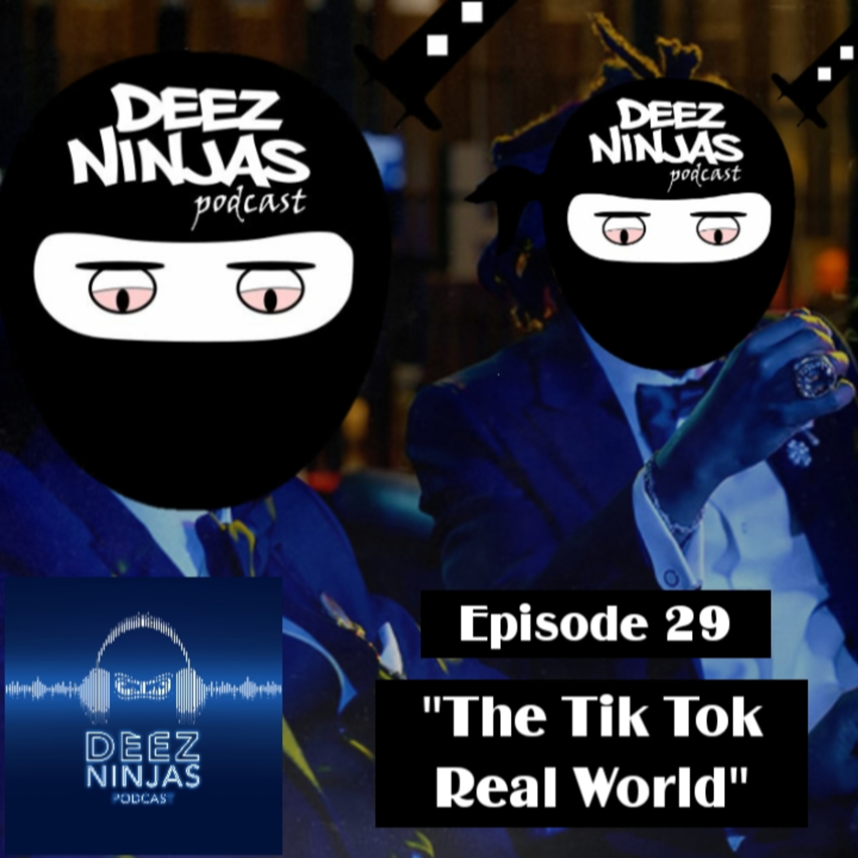 Deez Ninjas Podcast