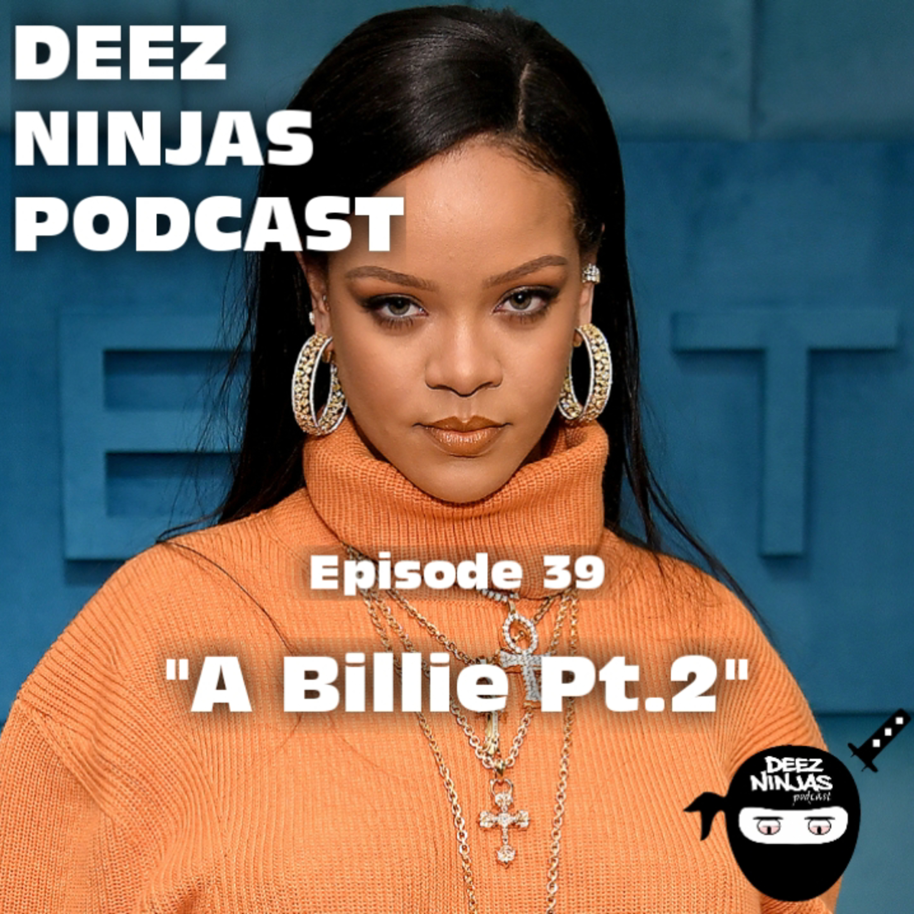 Deez Ninjas Podcast