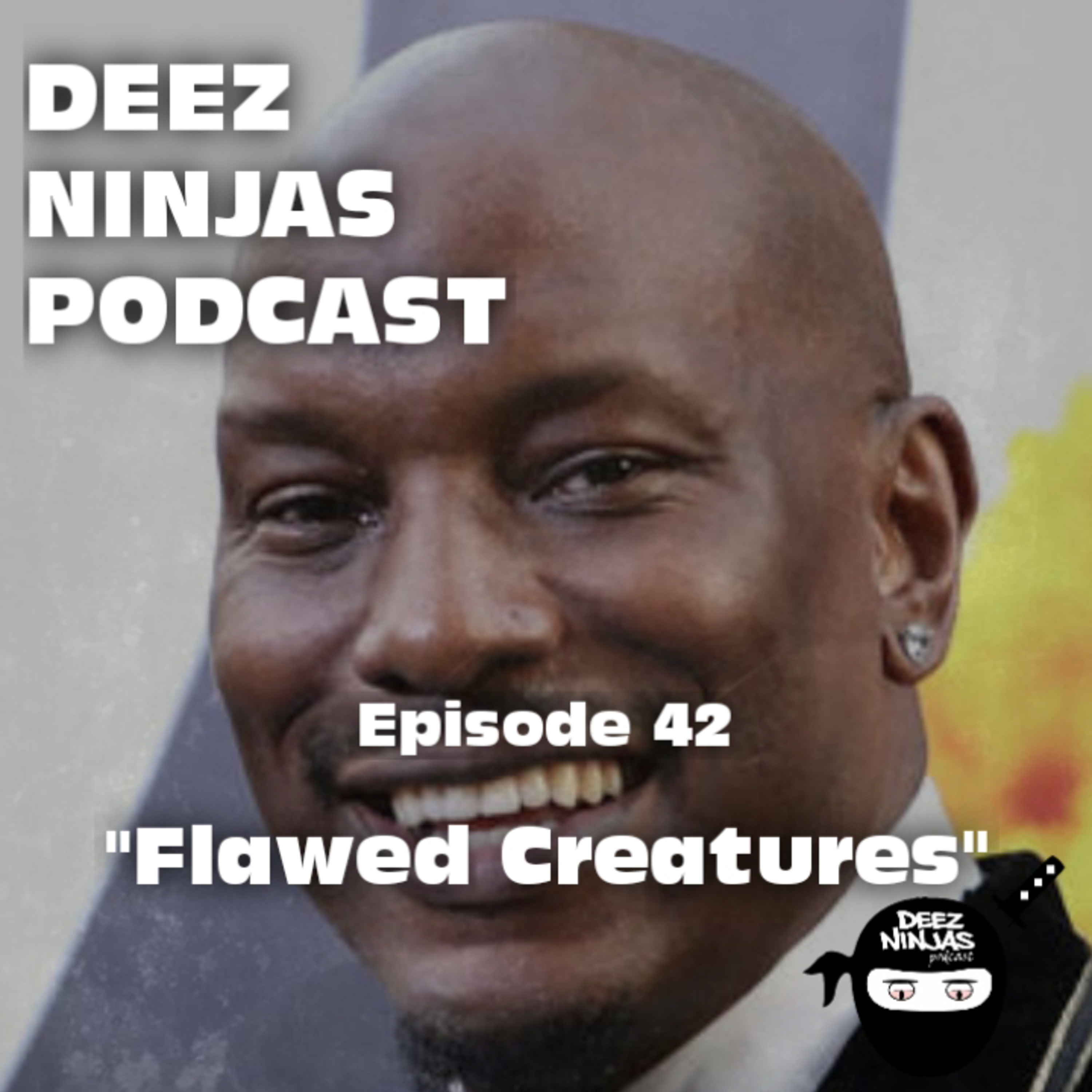 Deez Ninjas Podcast