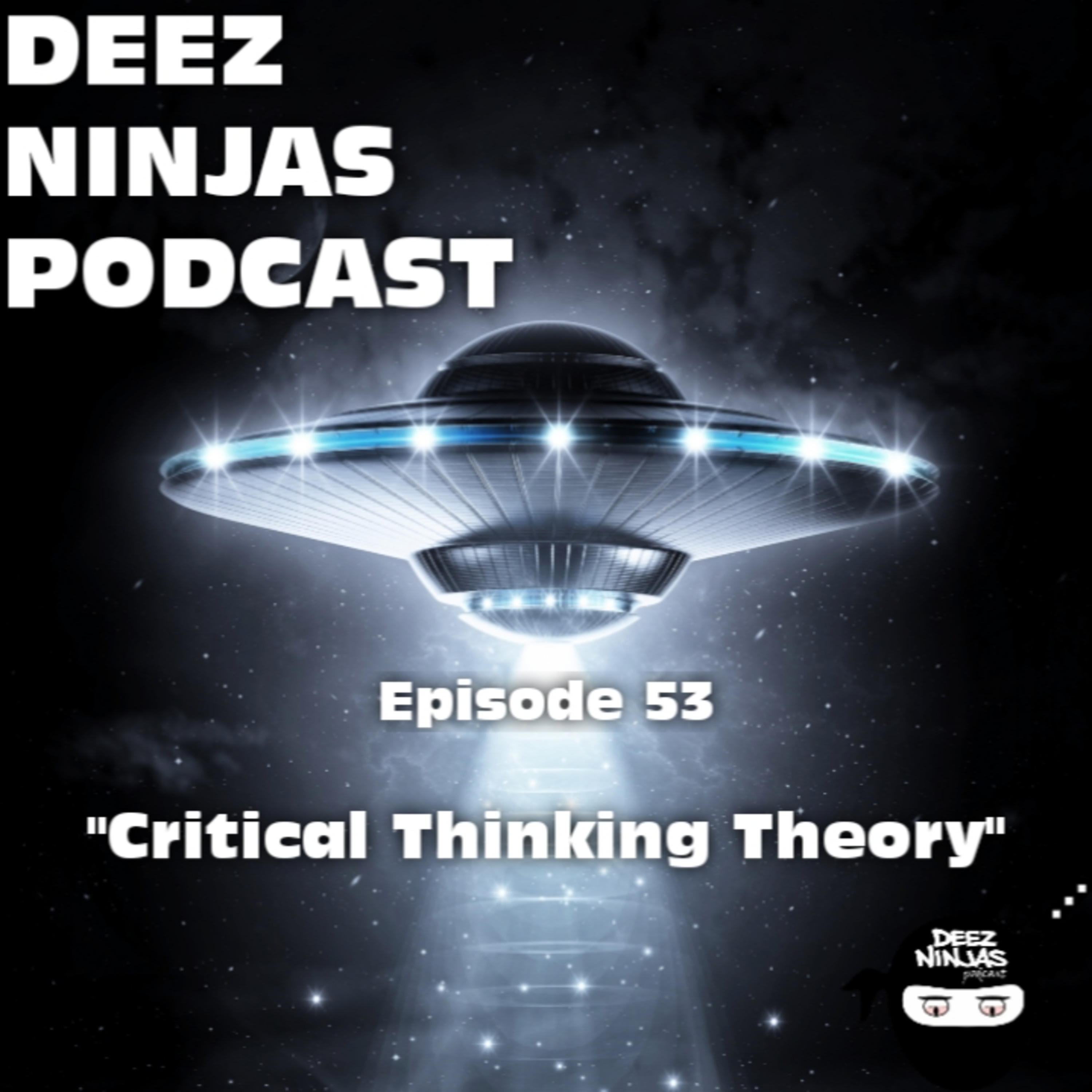 Deez Ninjas Podcast