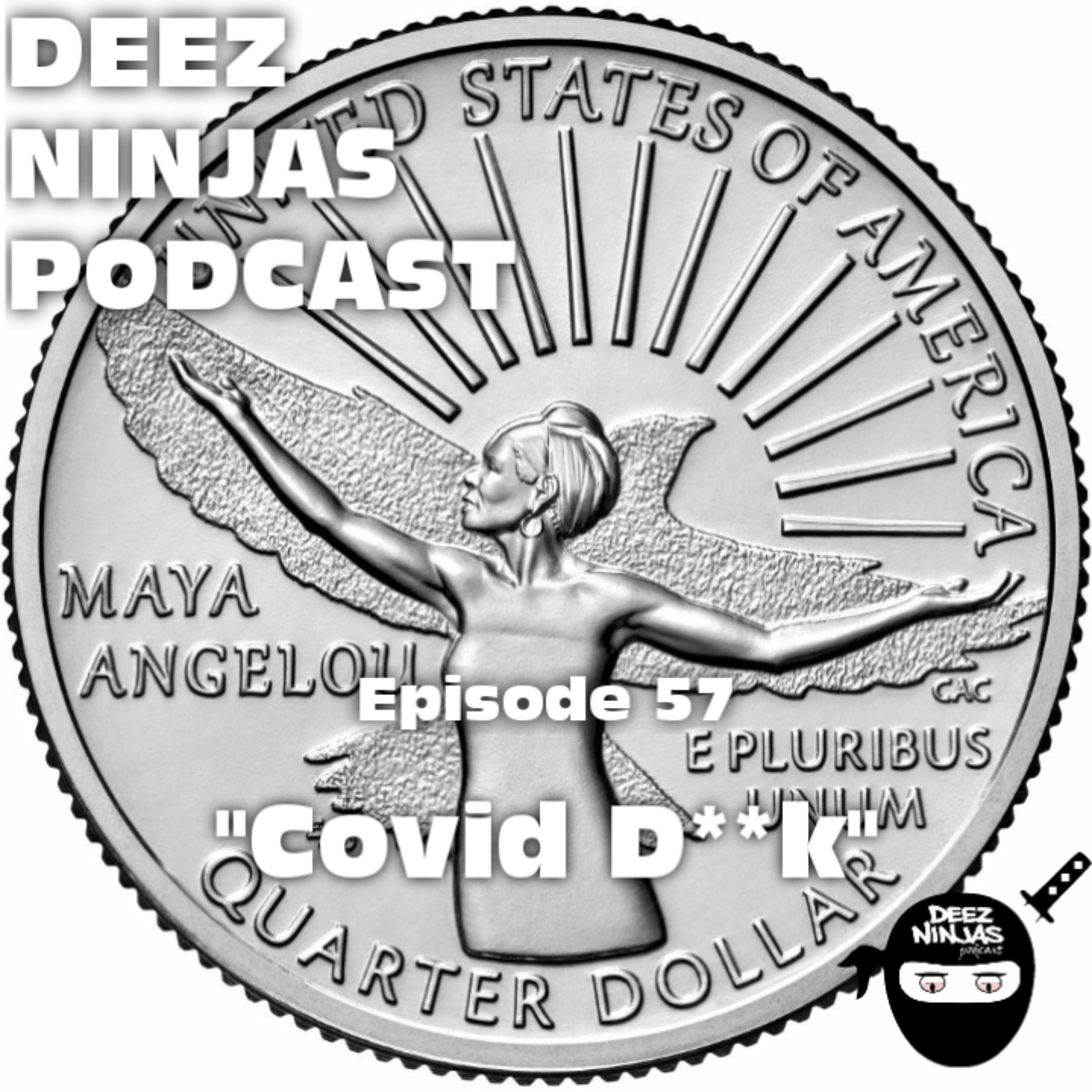 Deez Ninjas Podcast