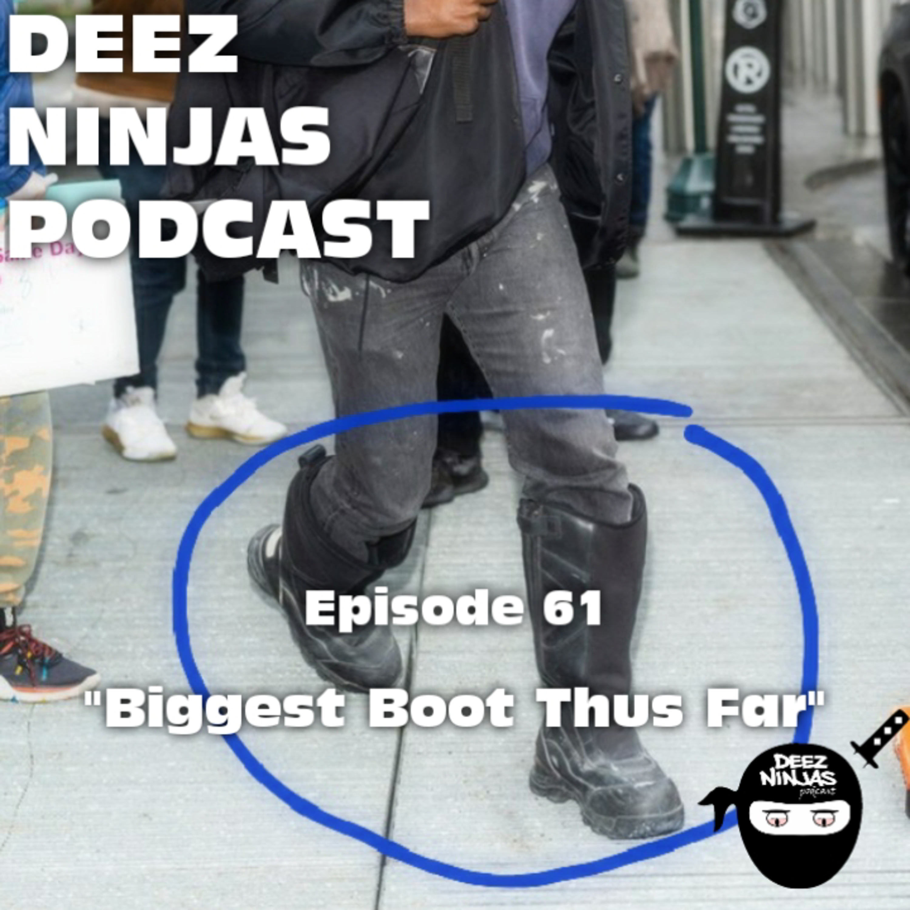 Deez Ninjas Podcast