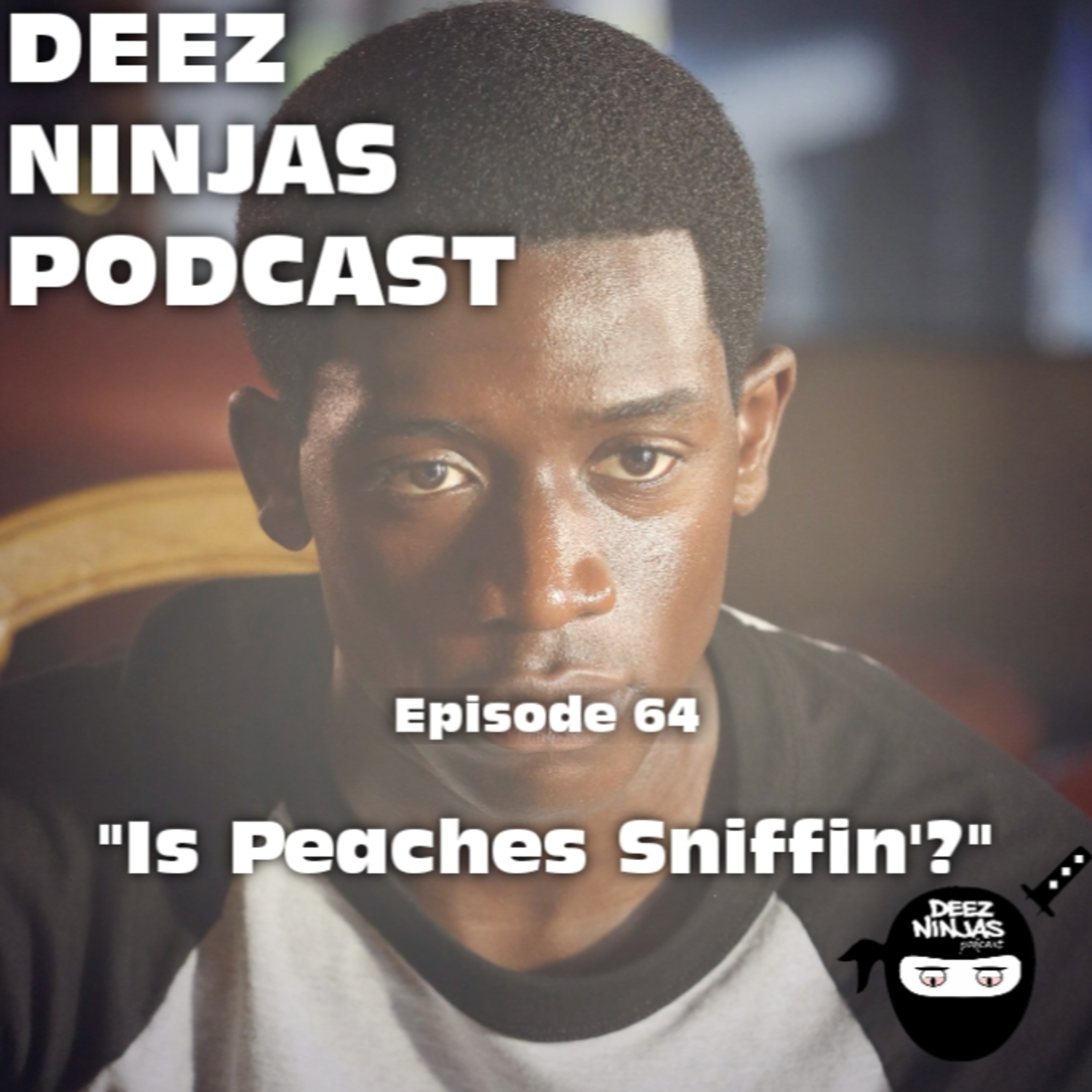 Deez Ninjas Podcast