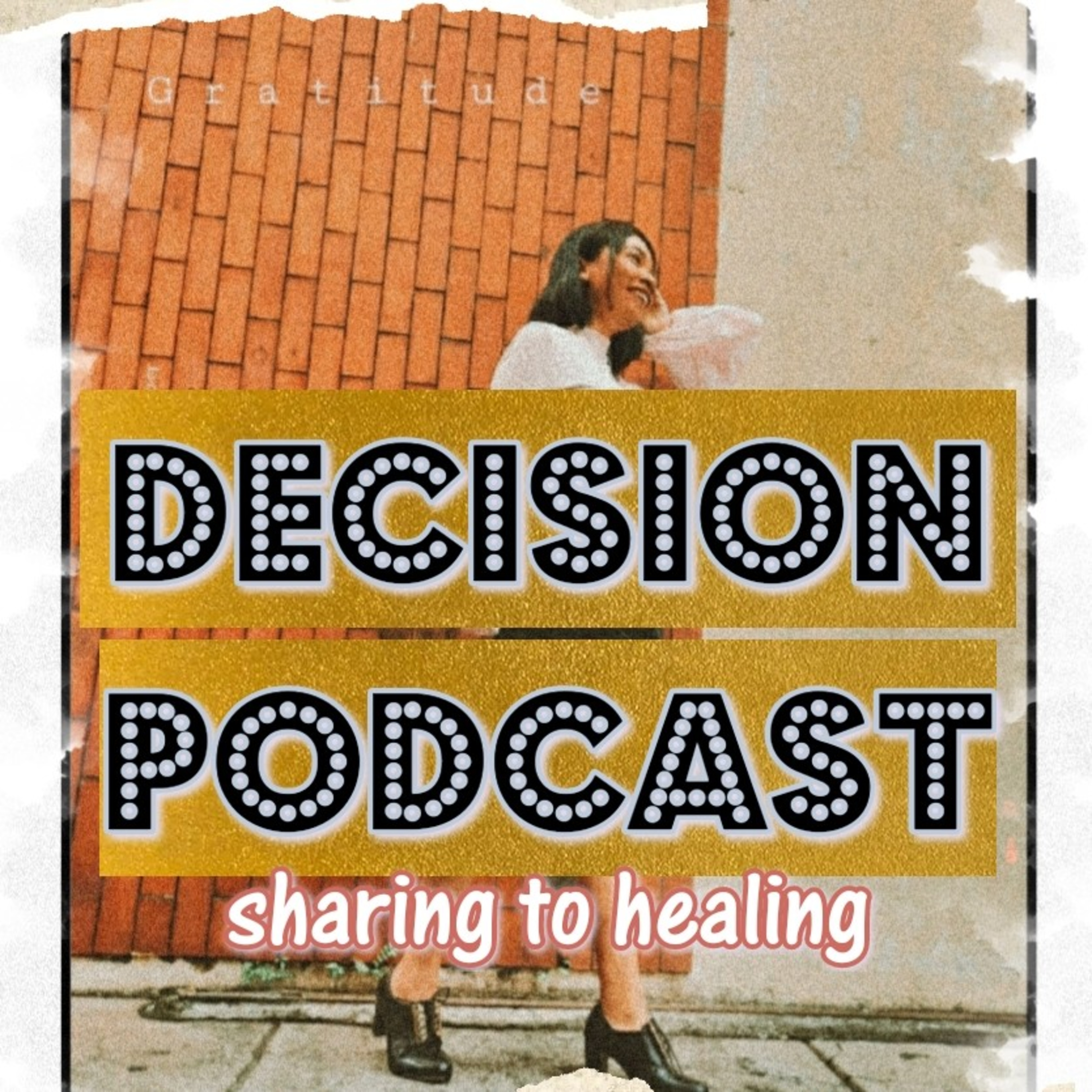 DEciSIon Podcast