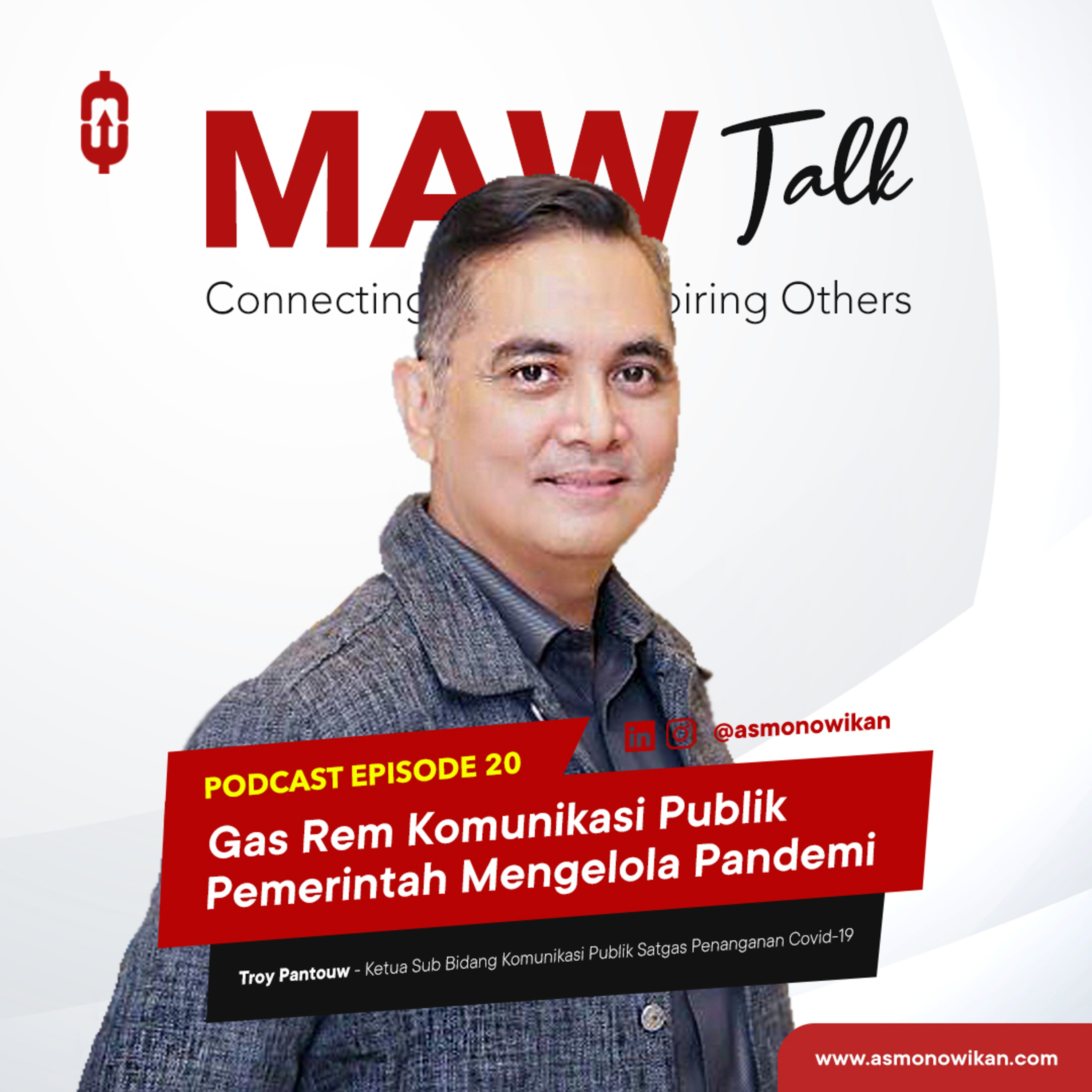 MAW TALK #20 Gas Rem Komunikasi Publik Pemerintah Mengelola Pandemi episode artwork