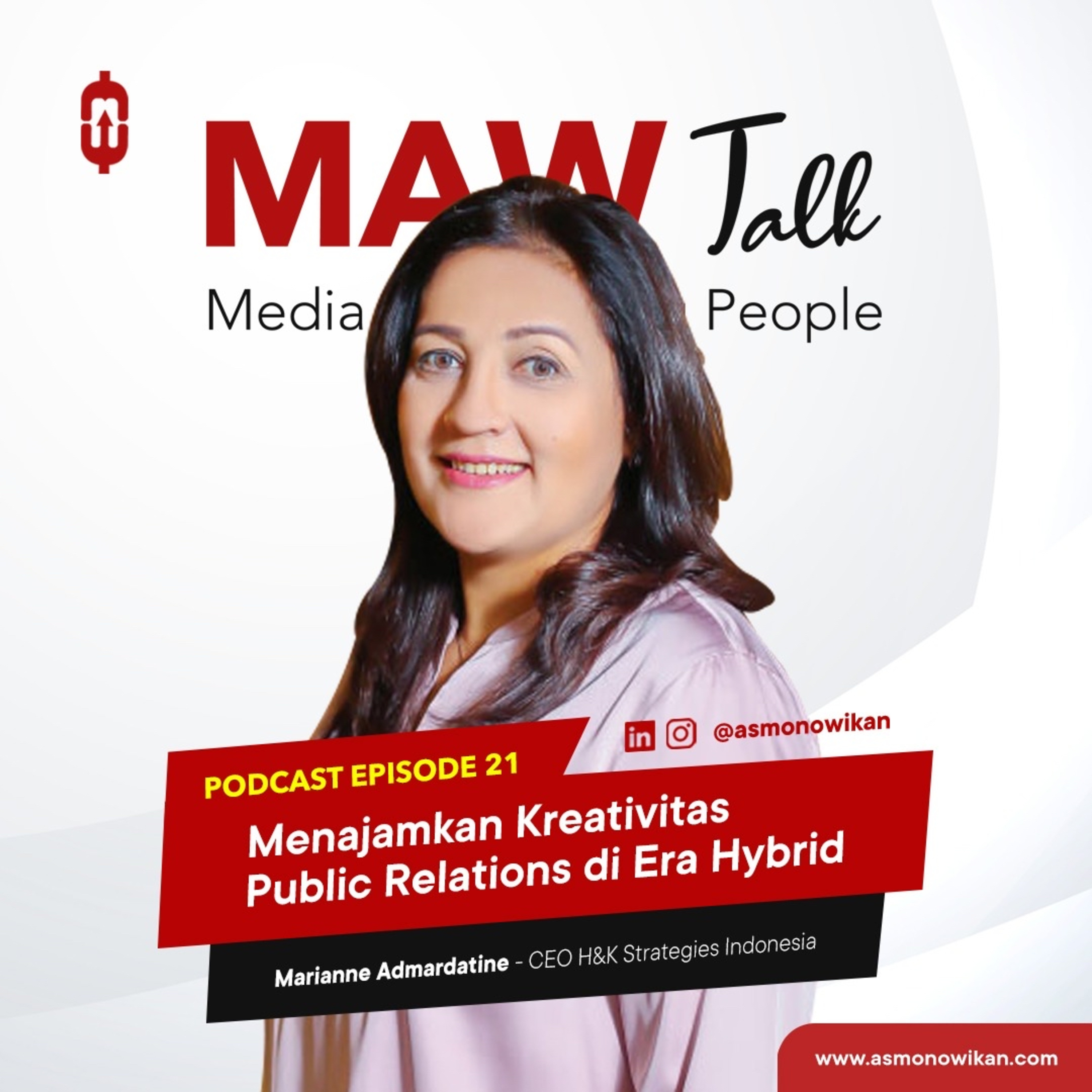MAW TALK #21 Menajamkan Kreativitas Public Relations di Era Hybrid episode artwork
