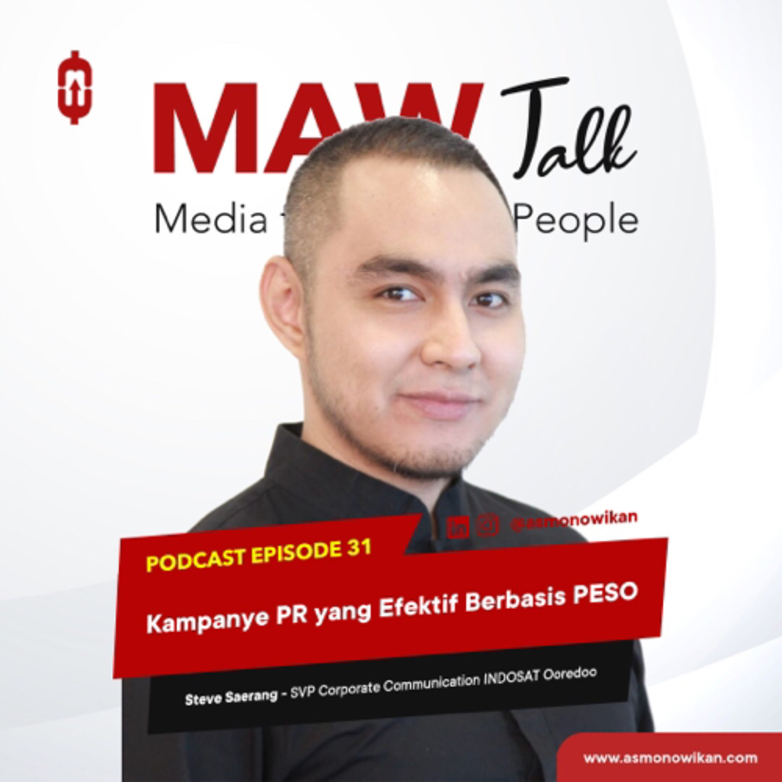 MAW Talk #31 Kampanye PR yang Efektif Berbasis PESO episode artwork