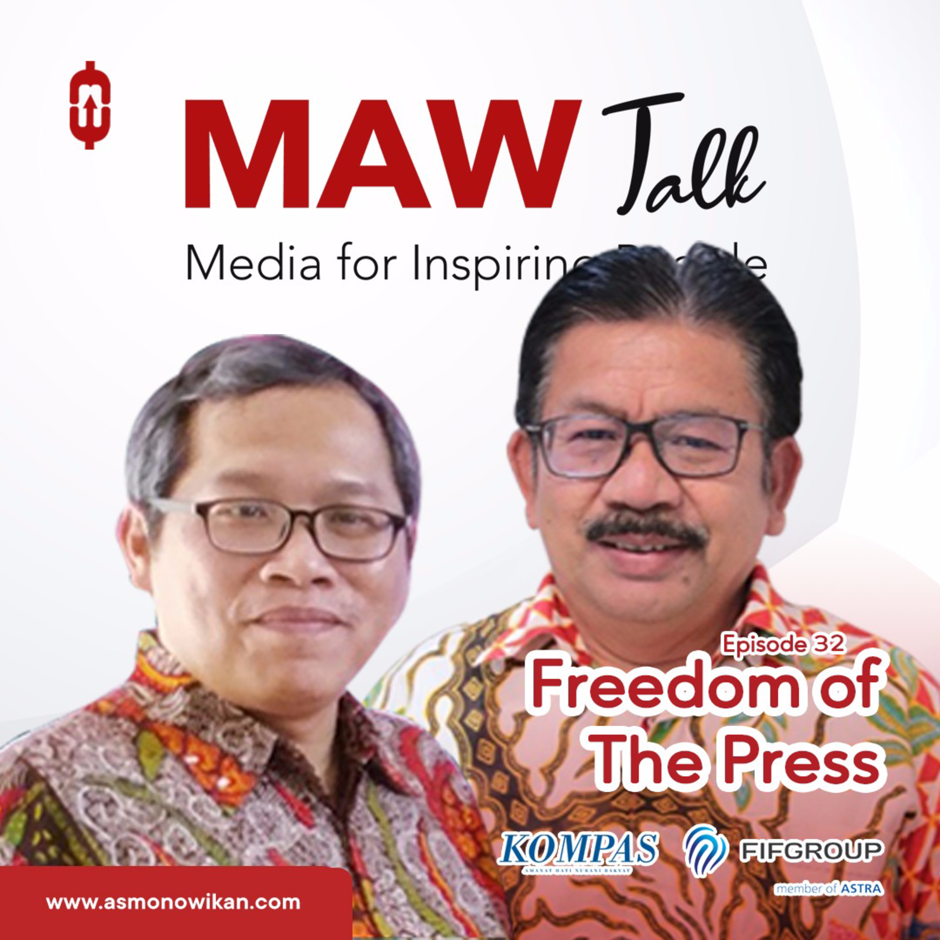 MAW Talk #32 Freedom of The Press "Perlu Gak Sih Buat PR?" episode artwork