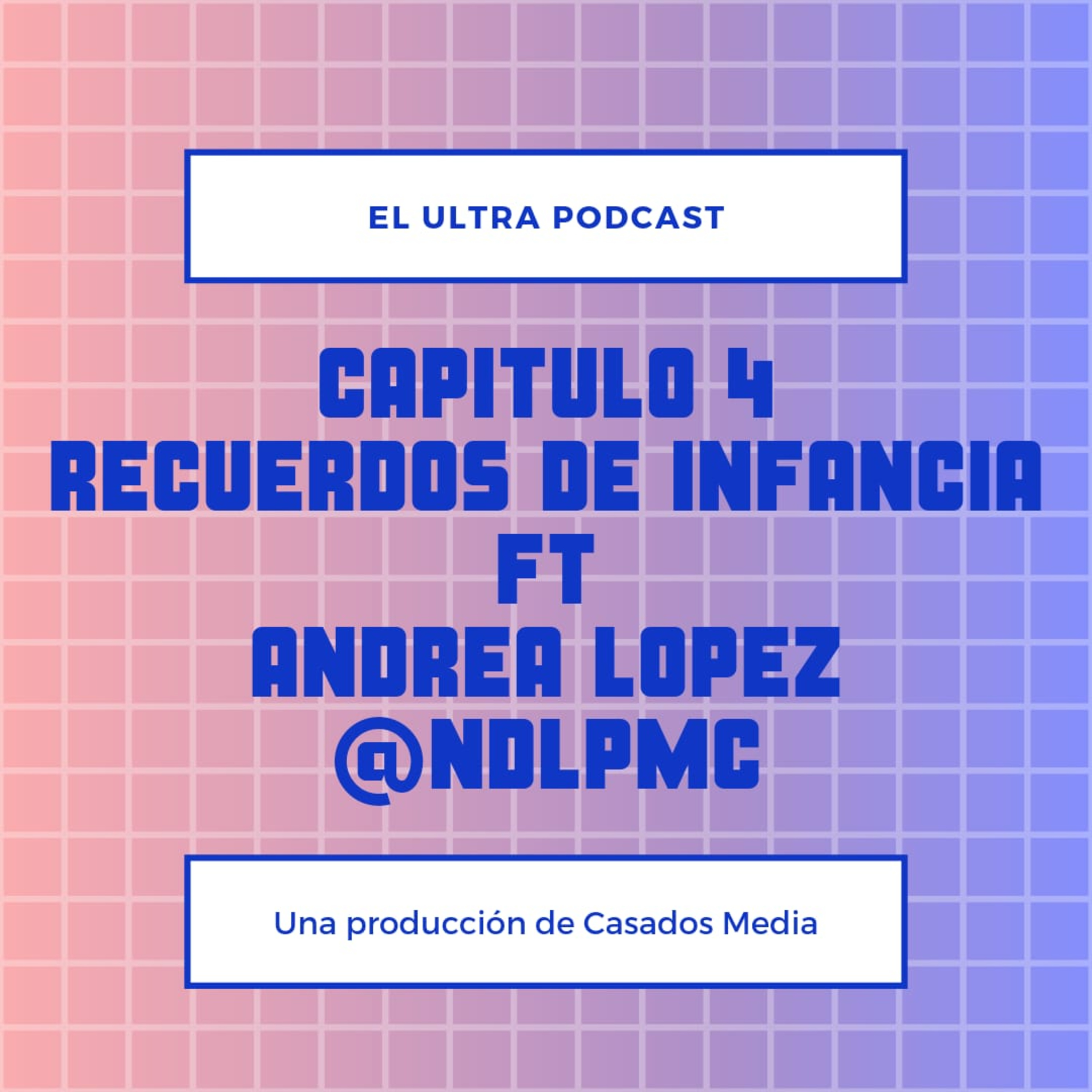 El Ultra Podcast