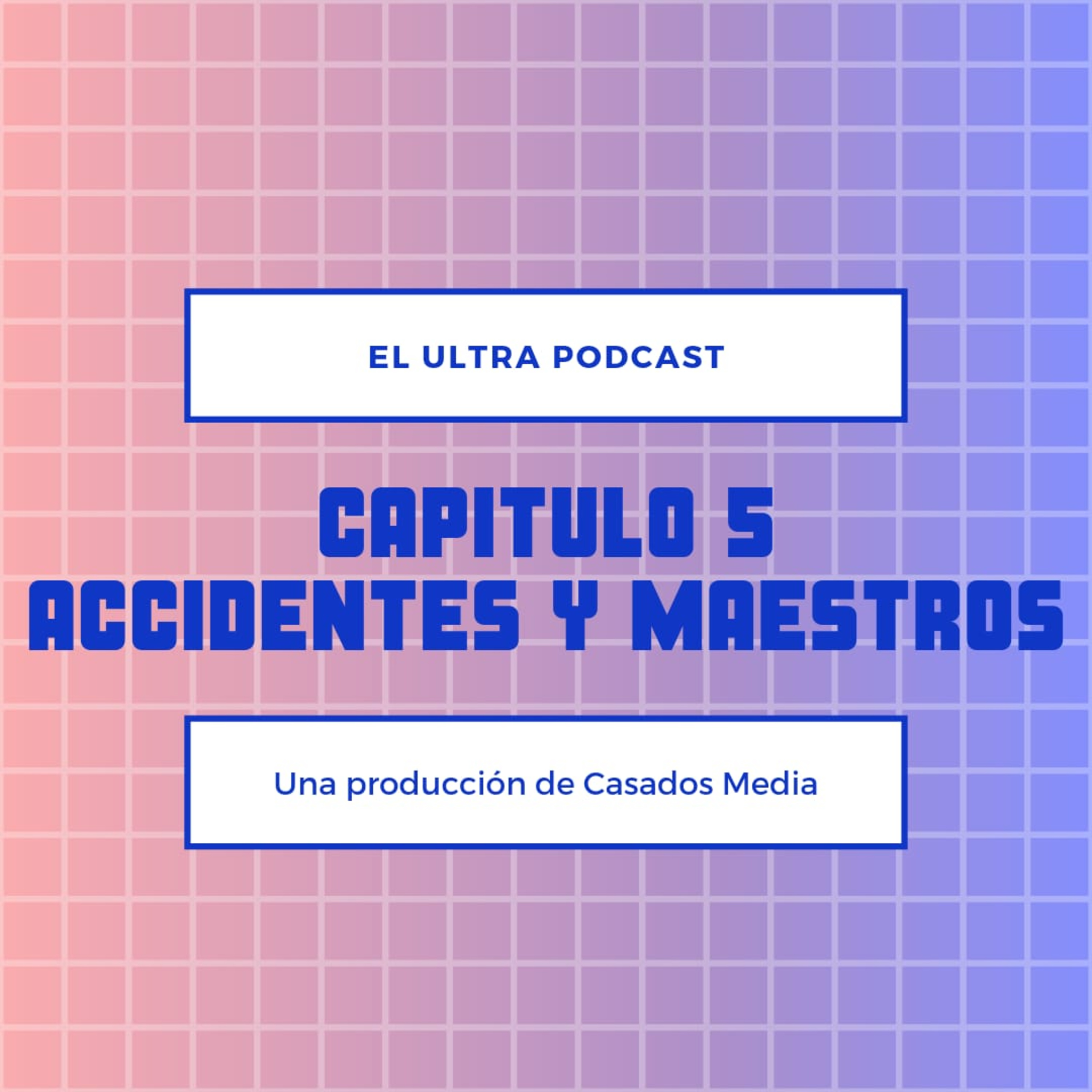 El Ultra Podcast