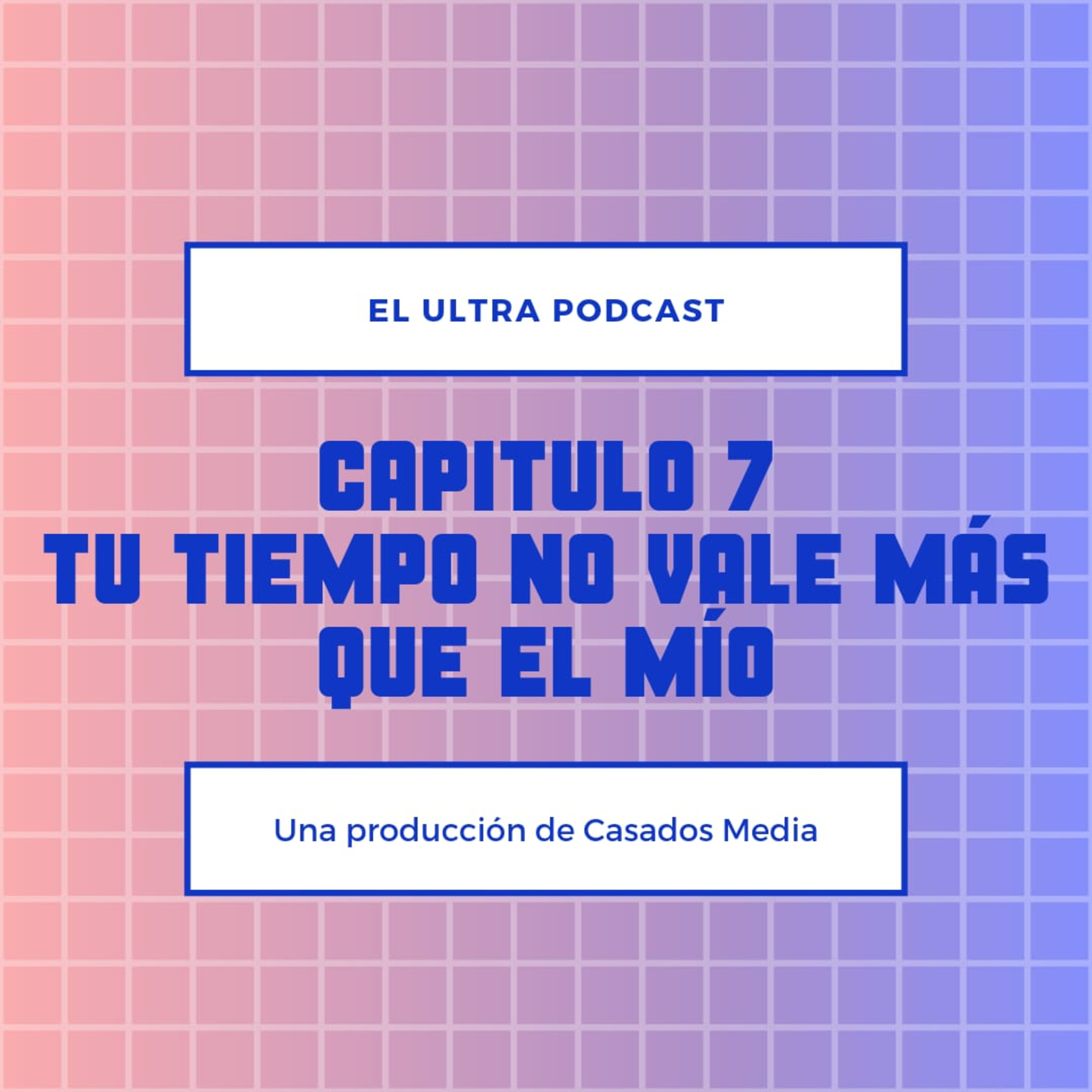 El Ultra Podcast