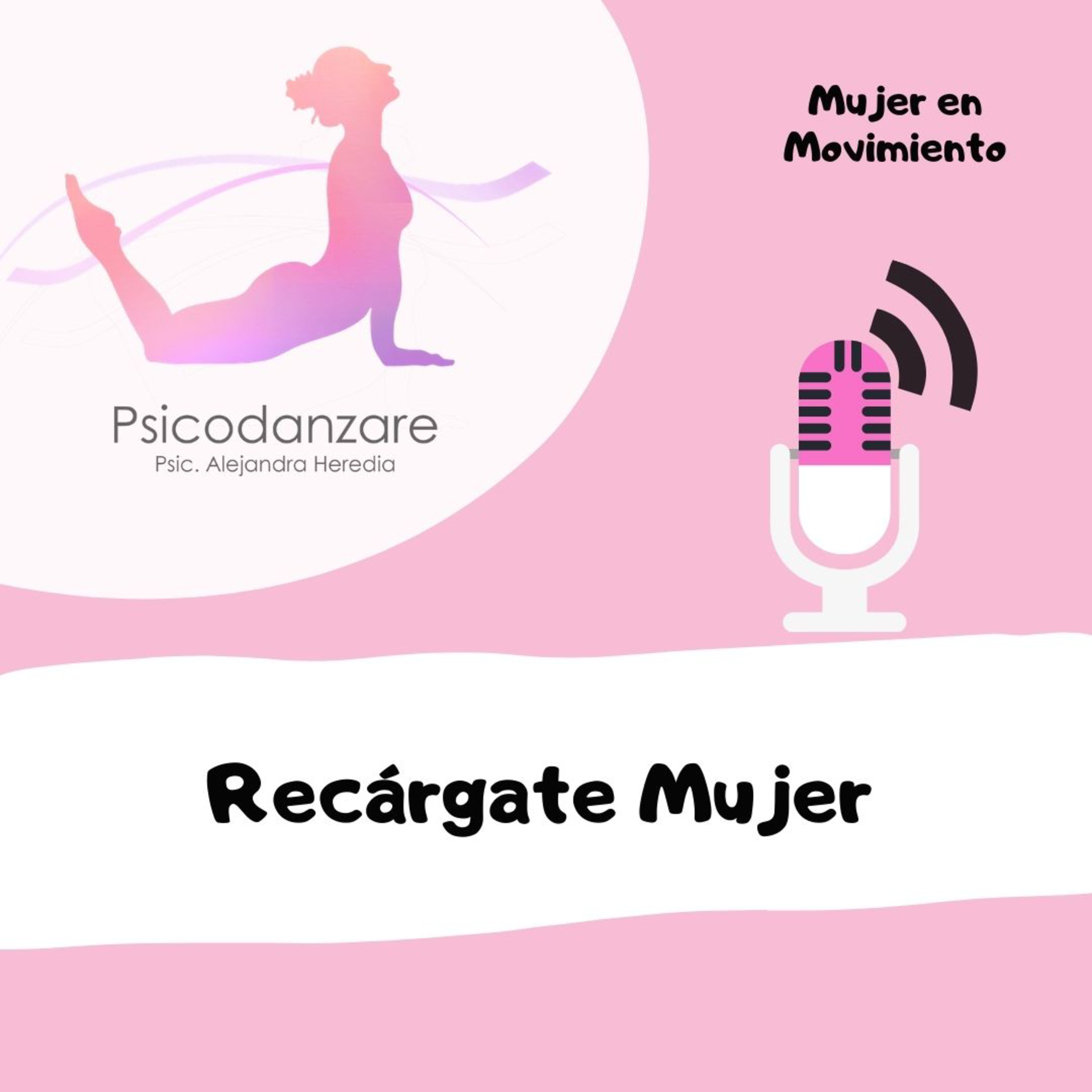 Recárgate Mujer episode artwork