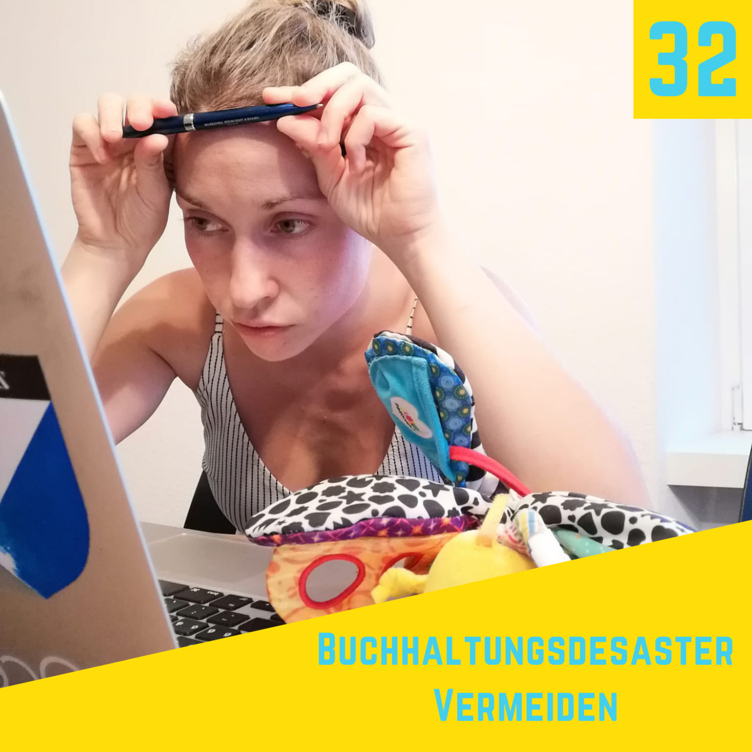 Folge 32 - Buchhaltungsdesaster vermeiden episode artwork