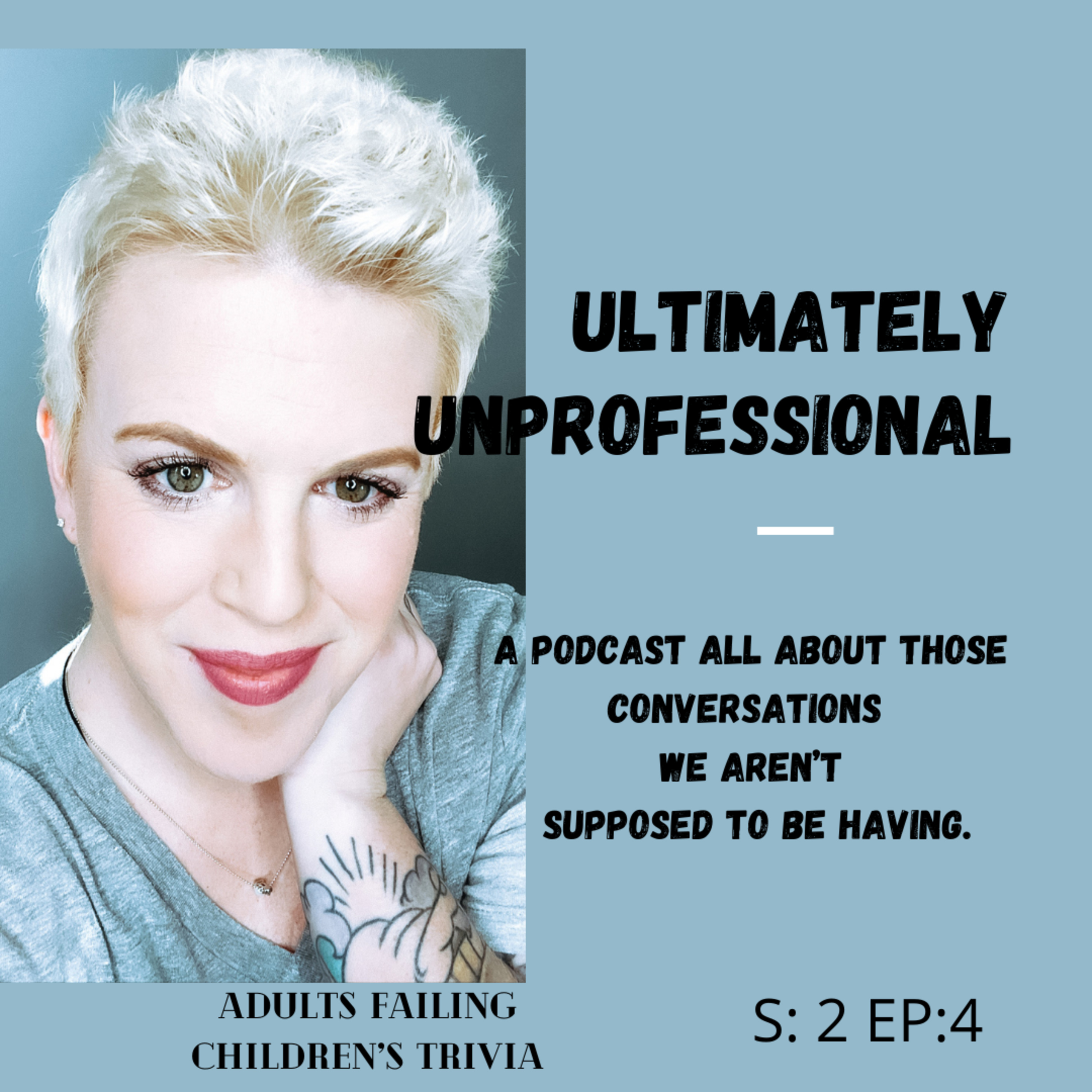 The Ultimately Unprofessional Podcast