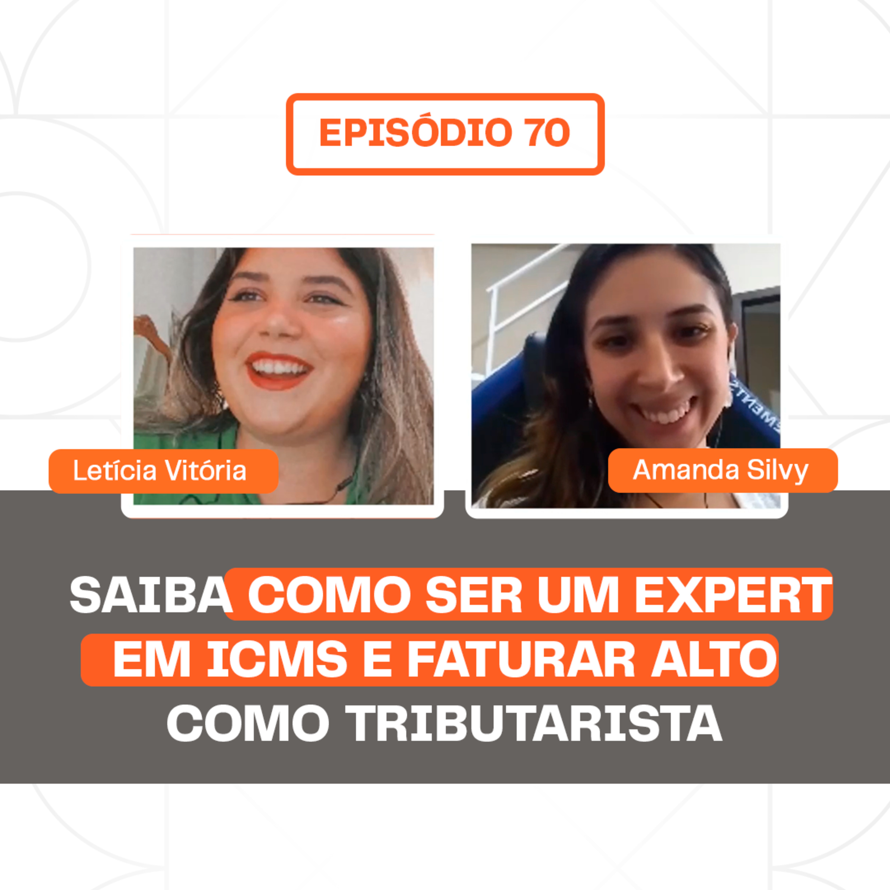 Podcast Tributarista do Futuro | Letícia Amaral