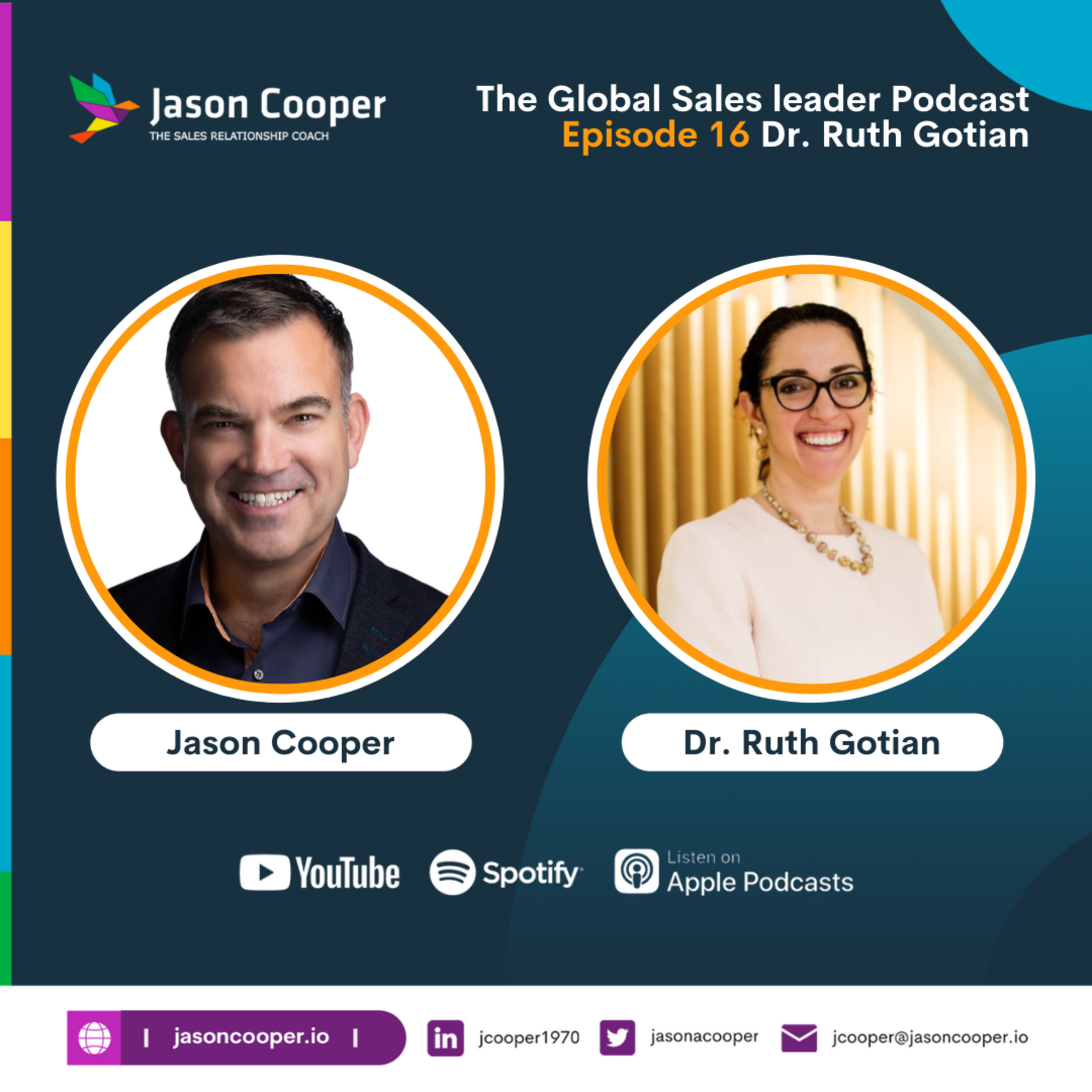 Secrets of success of high performance - The Global Sales Leader Podcast Episode 16 with Dr Ruth Gotian -  episode artwork