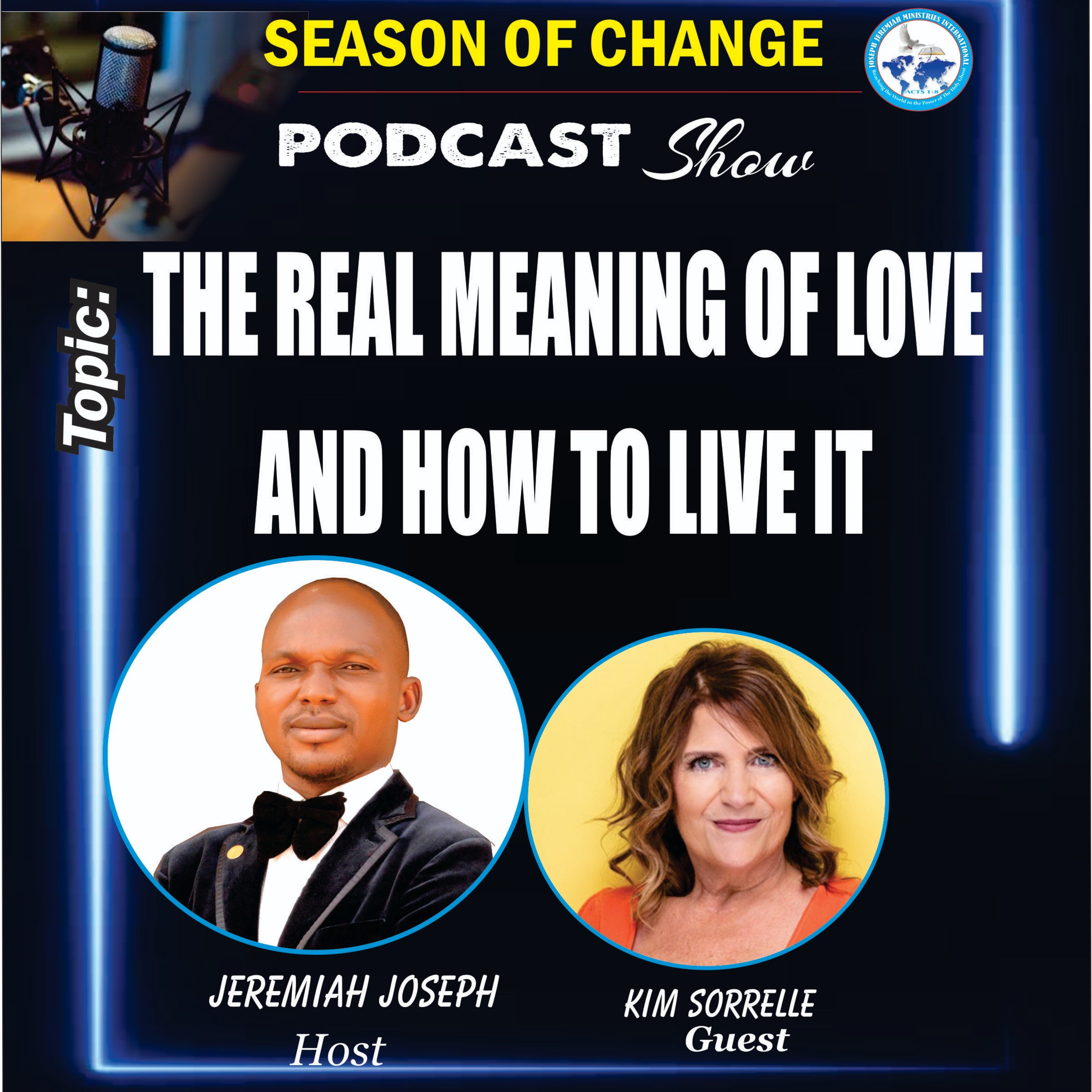 SEASON OF CHANGE PODCAST: Transforming Lives by the Power of God’s Word
